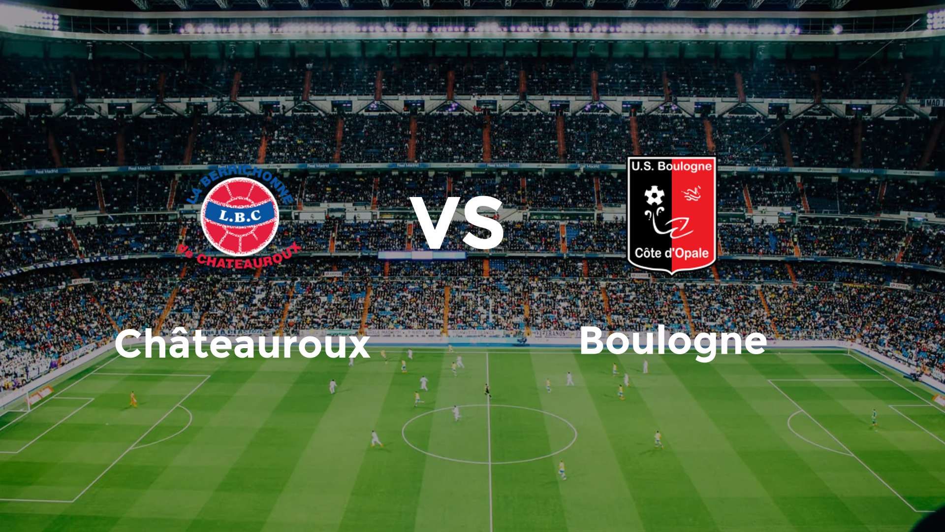 Châteauroux vs Boulogne