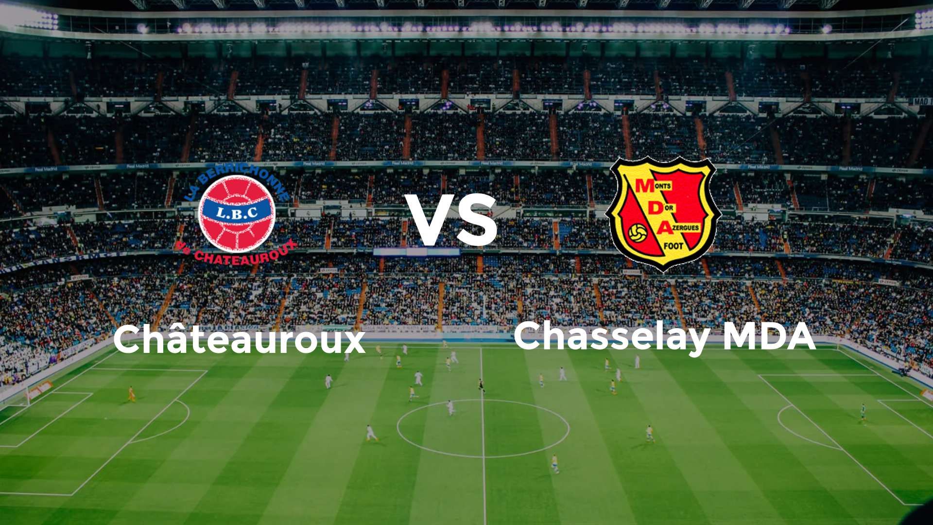 Châteauroux vs Chasselay MDA