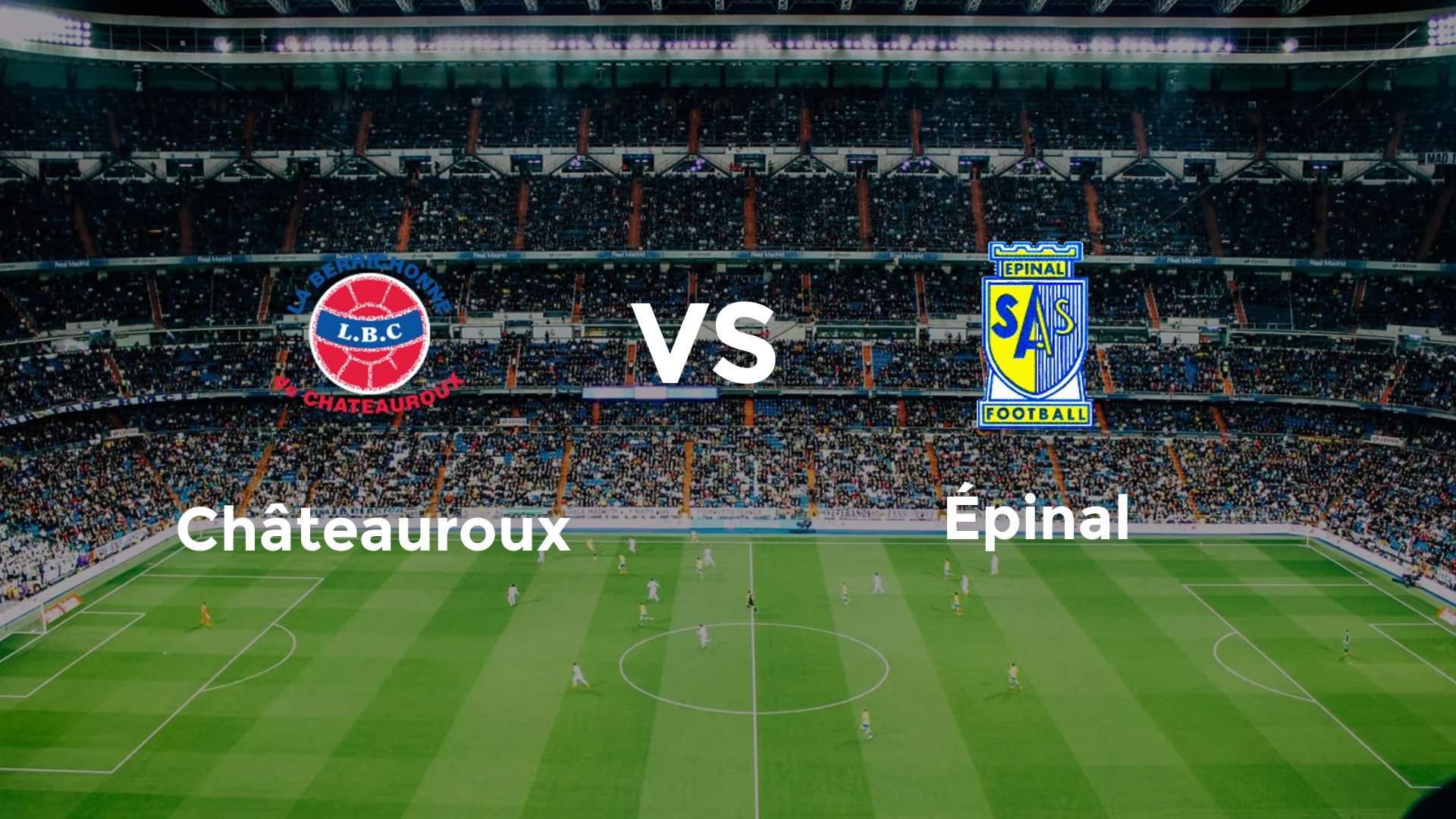 Châteauroux vs Épinal