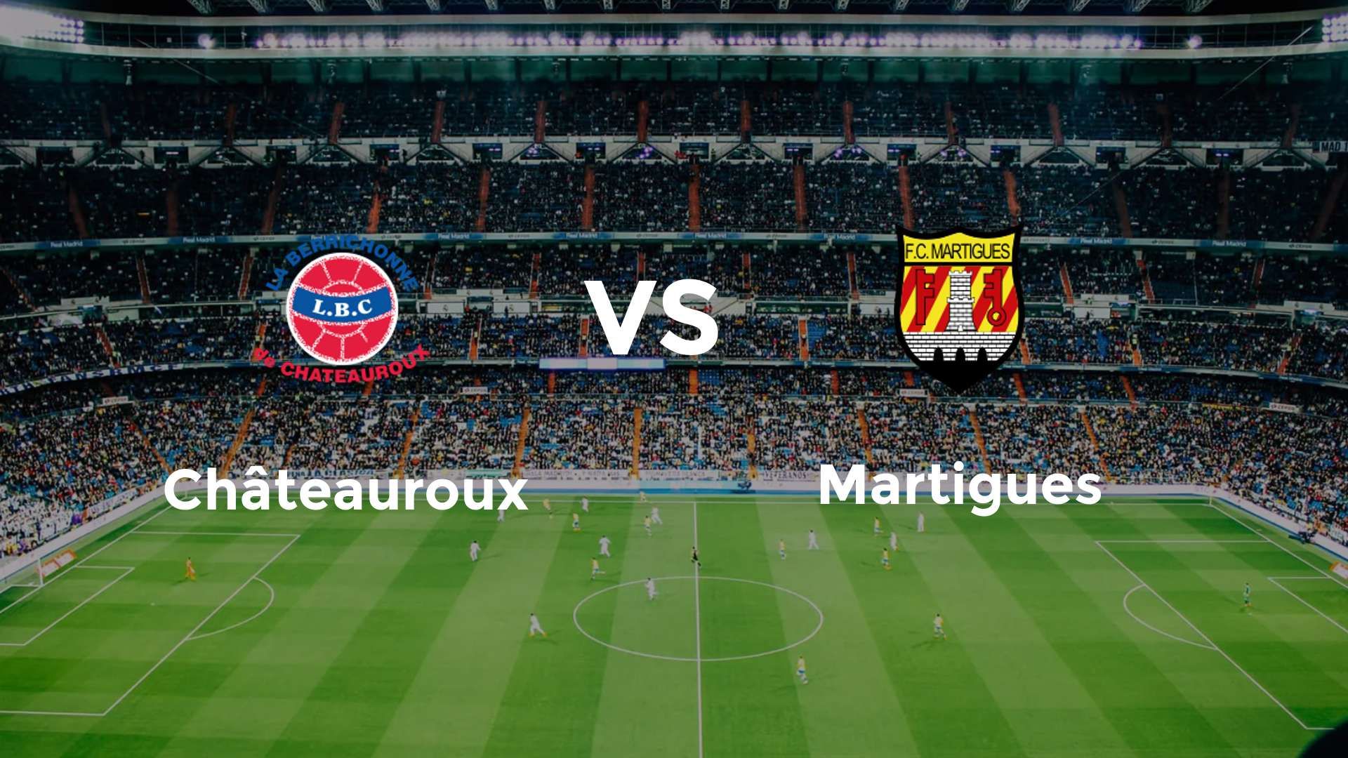 Châteauroux vs Martigues