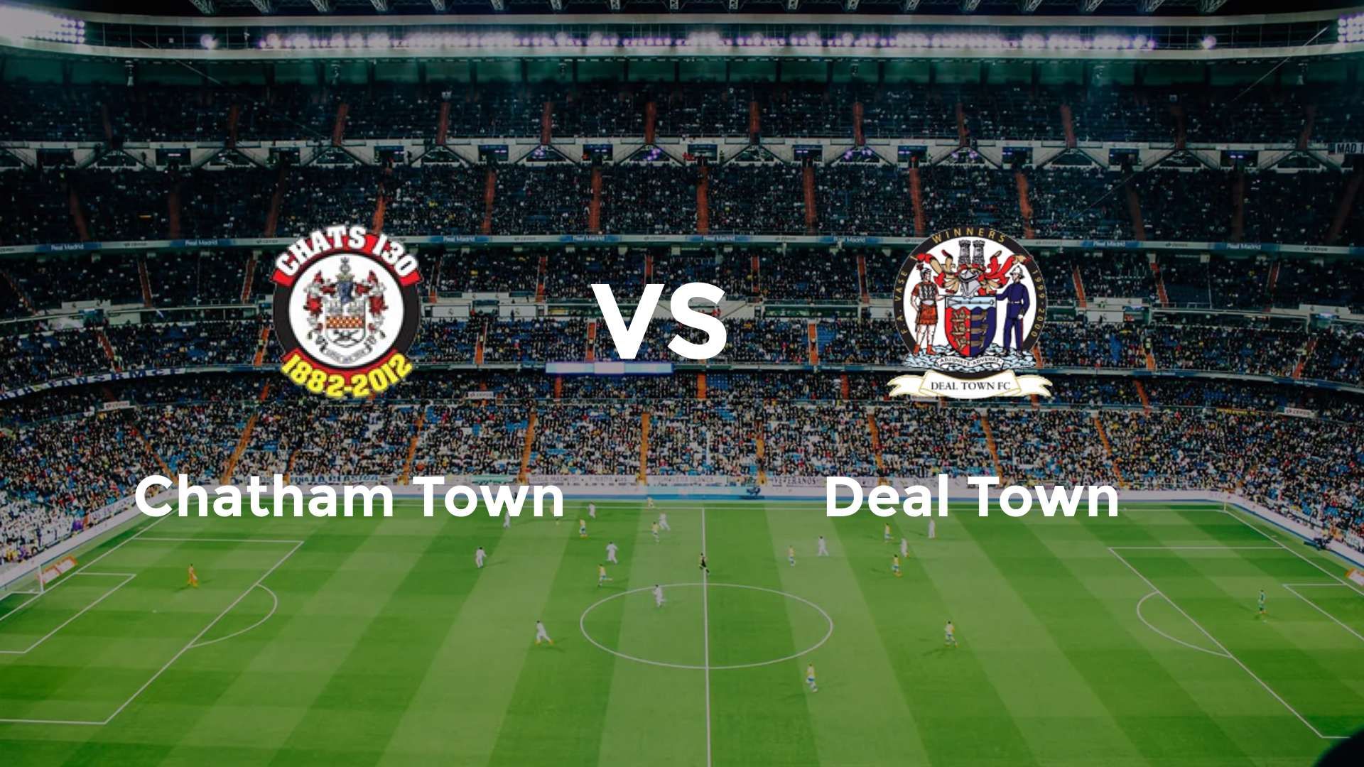 Chatham Town vs Deal Town