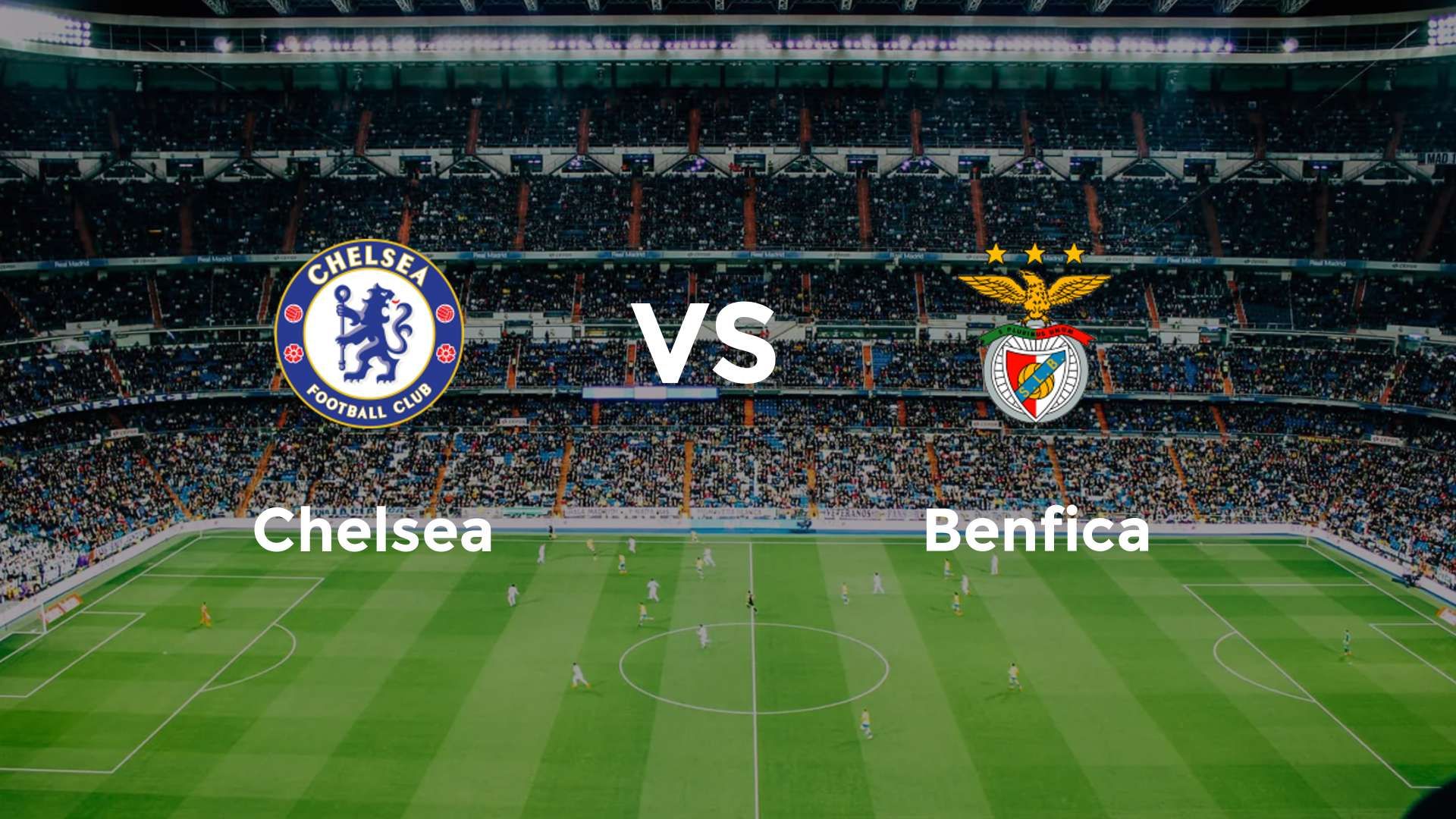 Chelsea vs Benfica