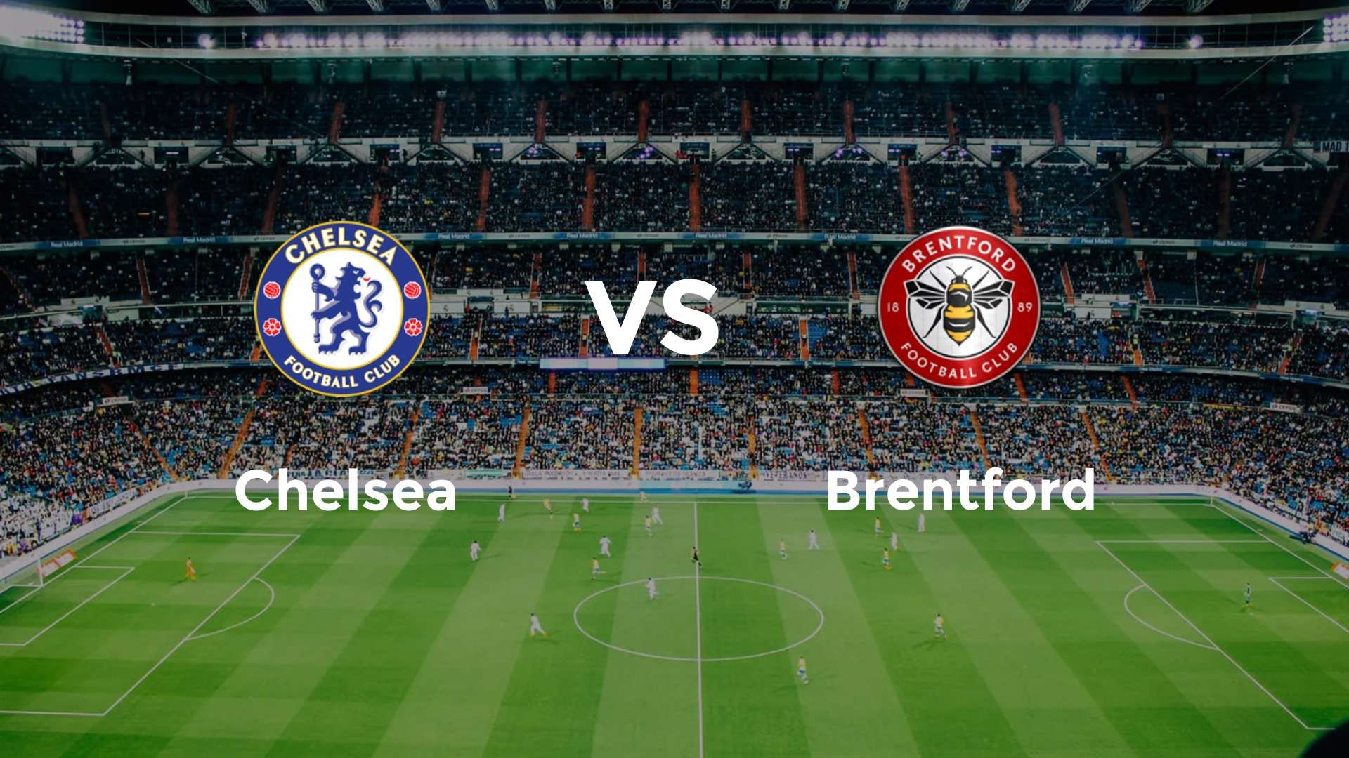 Chelsea vs Brentford