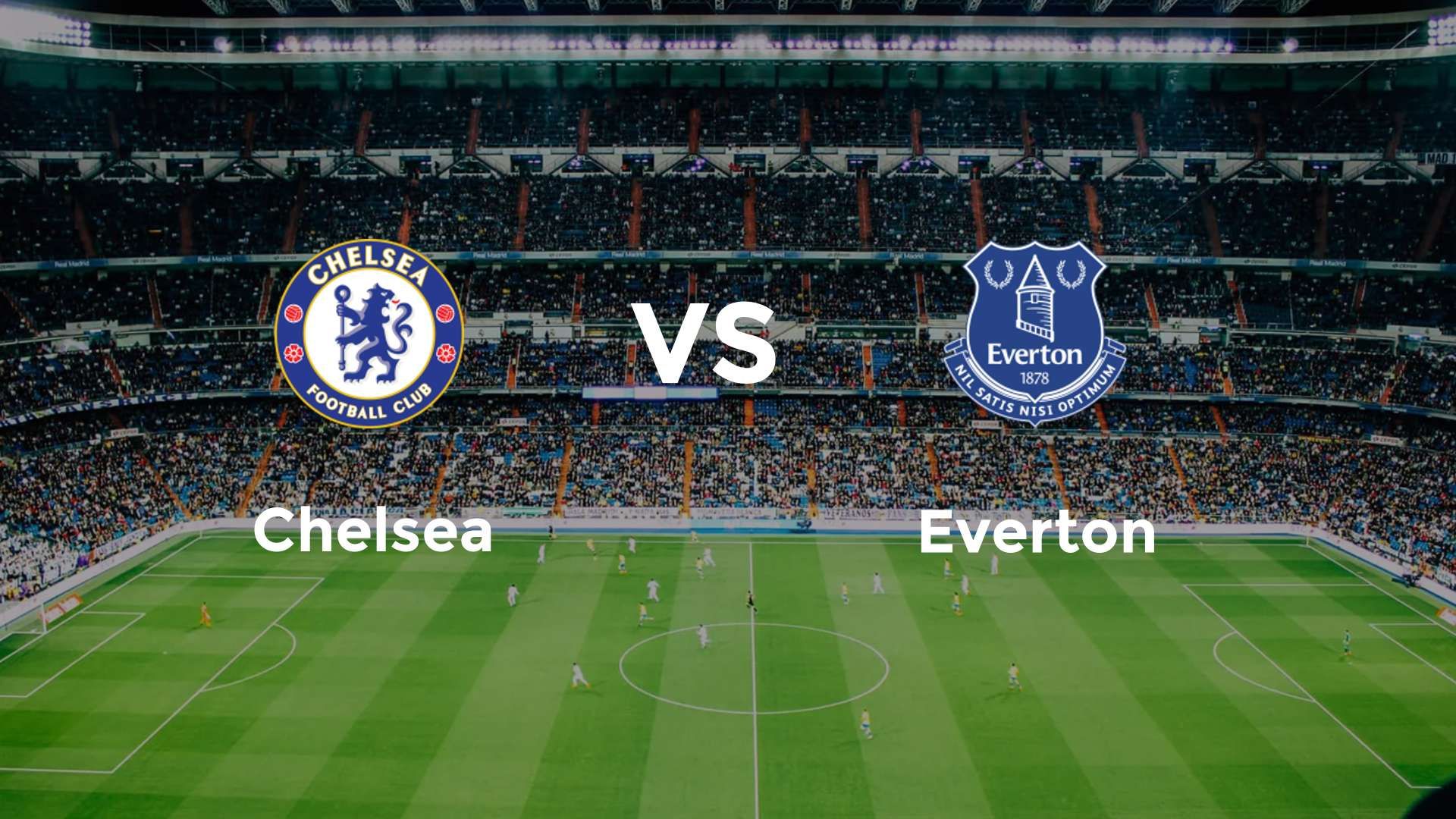 Chelsea vs Everton