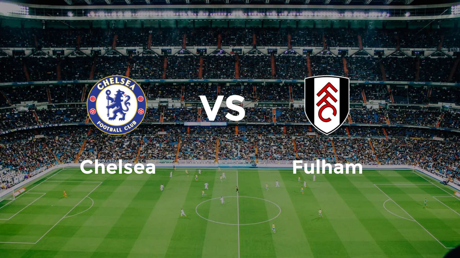 Chelsea vs Fulham