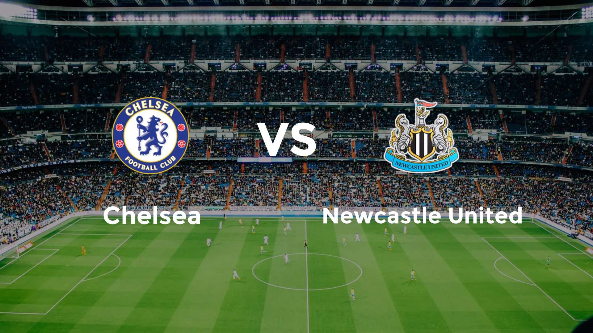 Chelsea vs Newcastle United