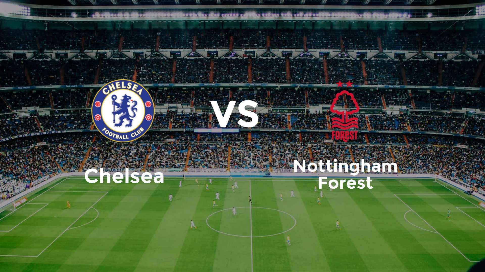 Chelsea vs Nottingham Forest