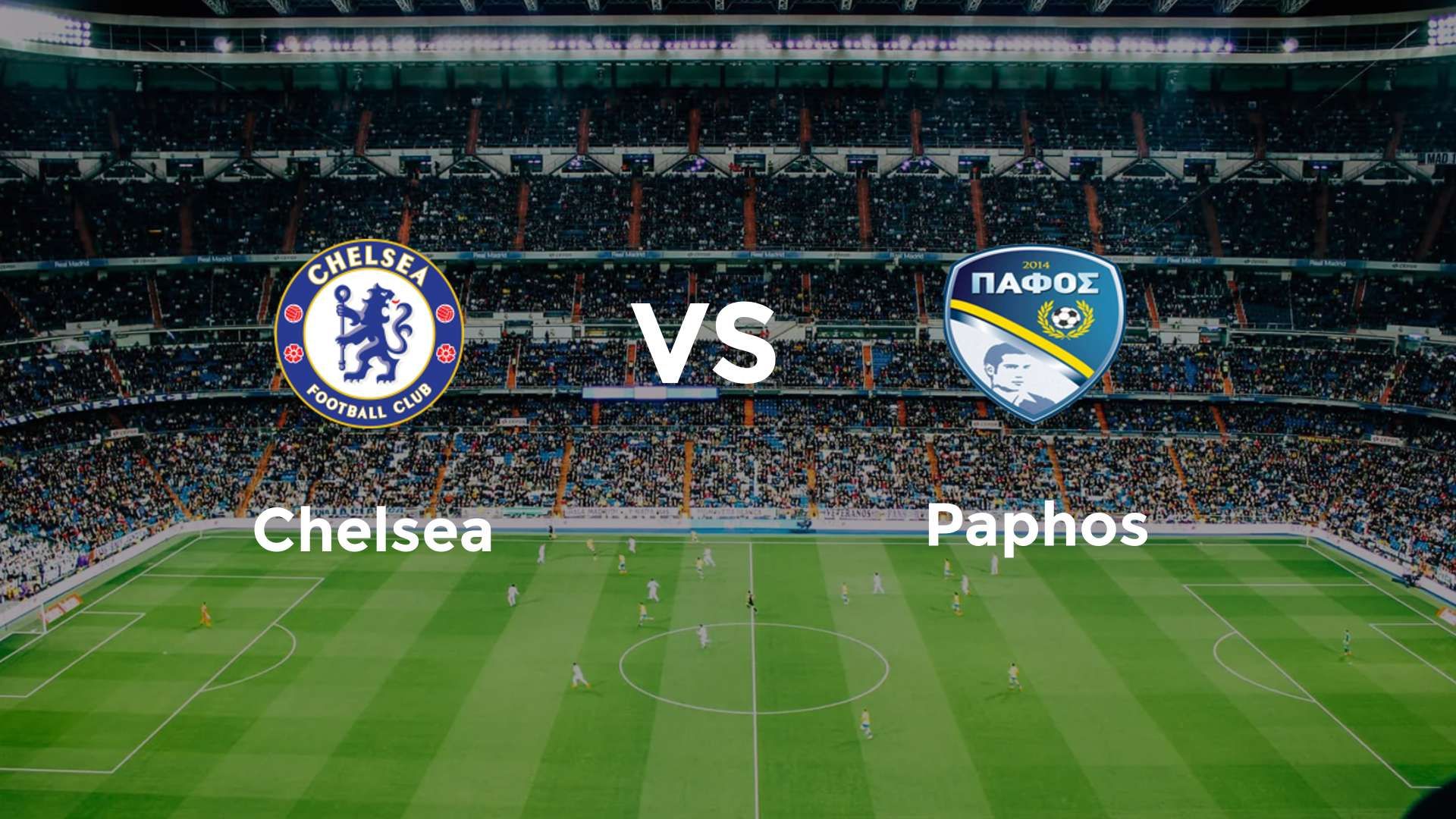 Chelsea vs Pafos FC