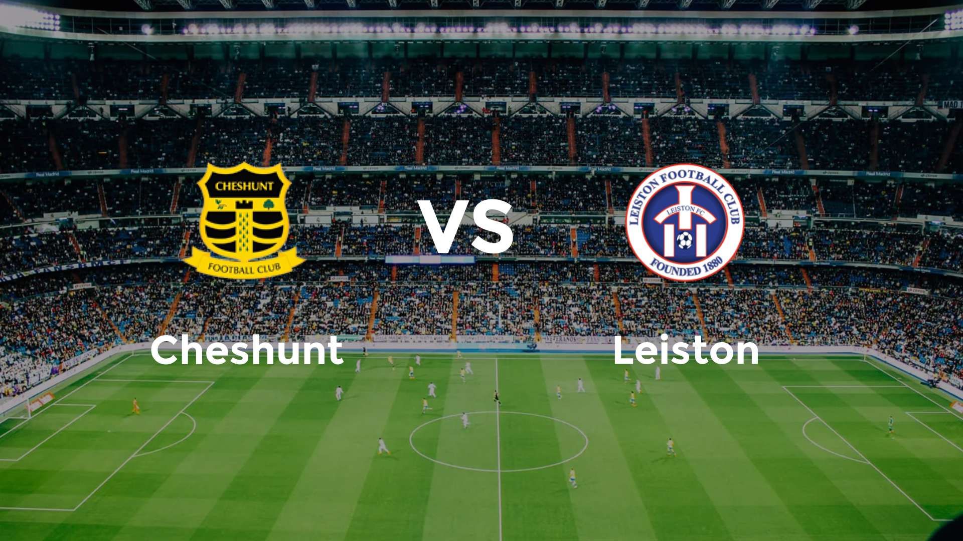 Cheshunt vs Leiston