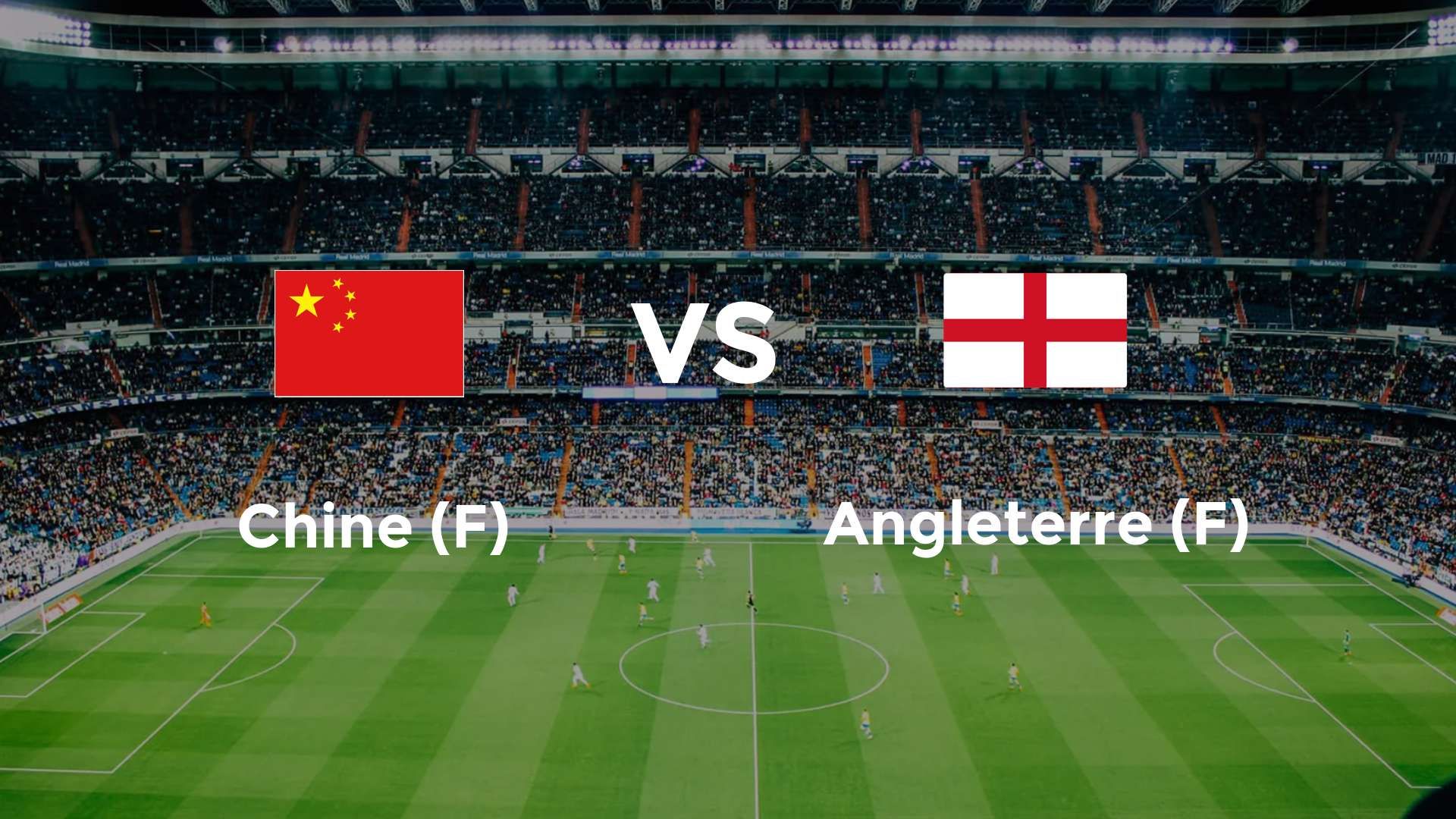 Chine (F) vs Angleterre (F)