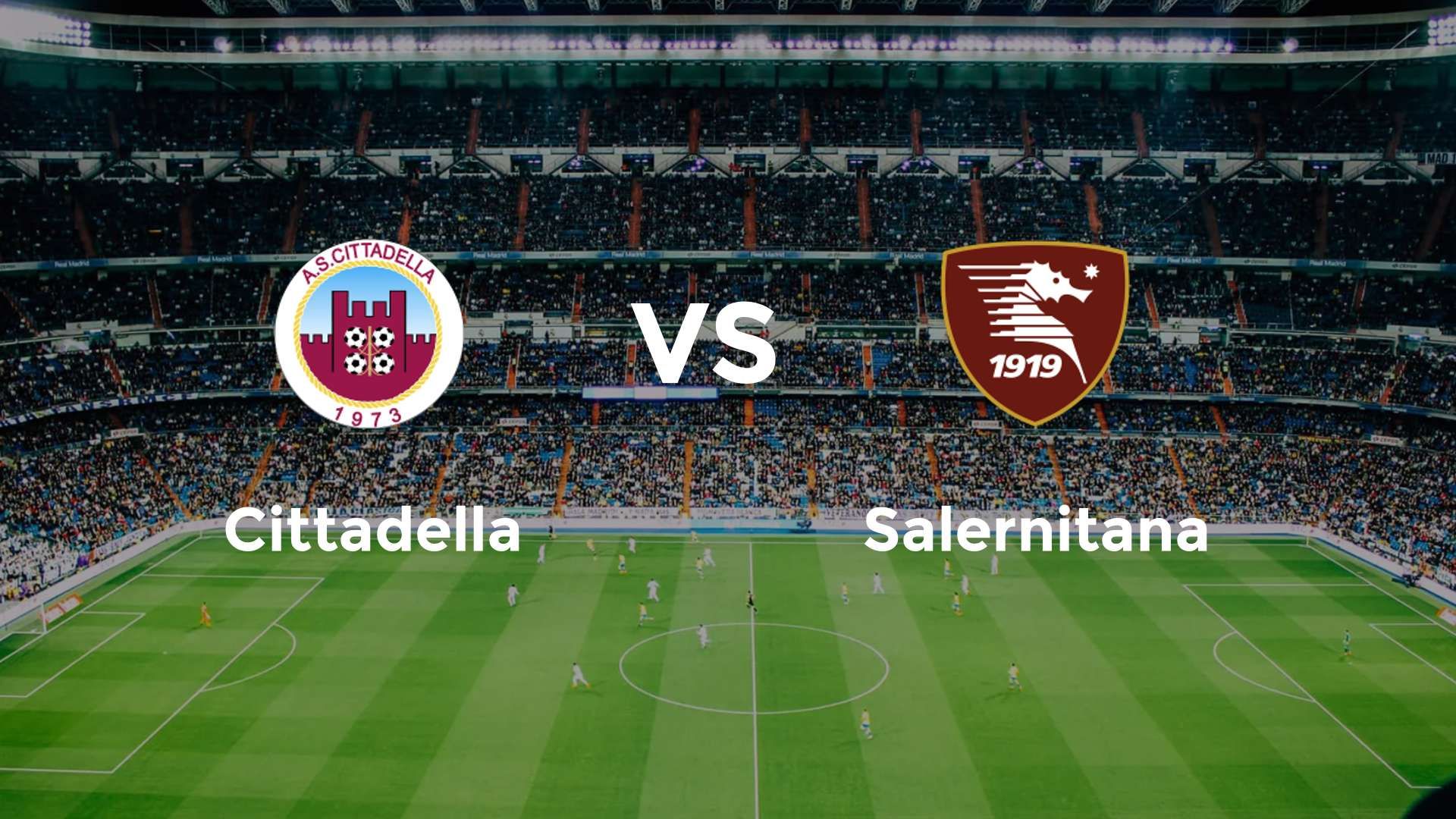 Cittadella vs Salernitana