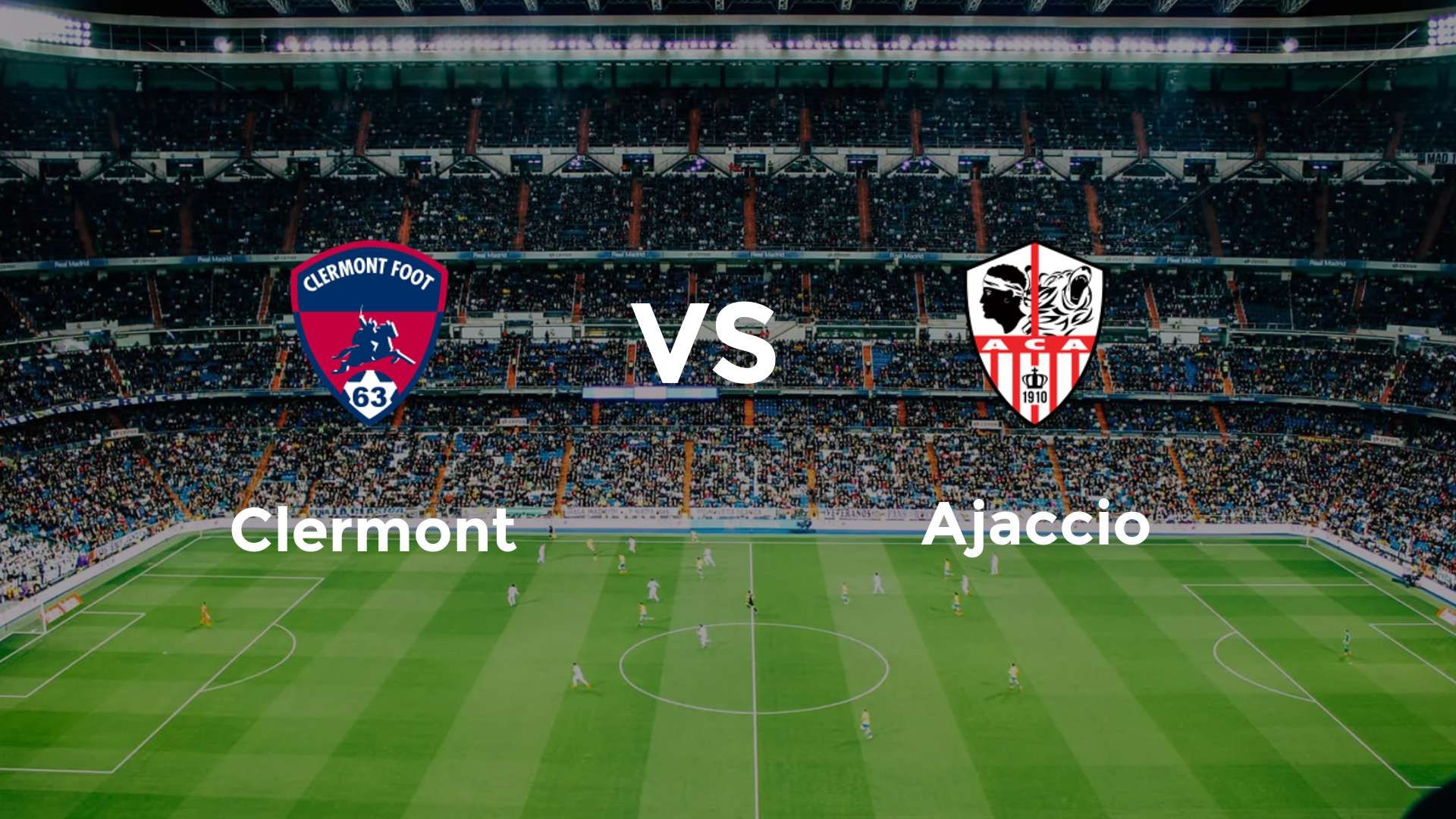 Clermont vs Ajaccio