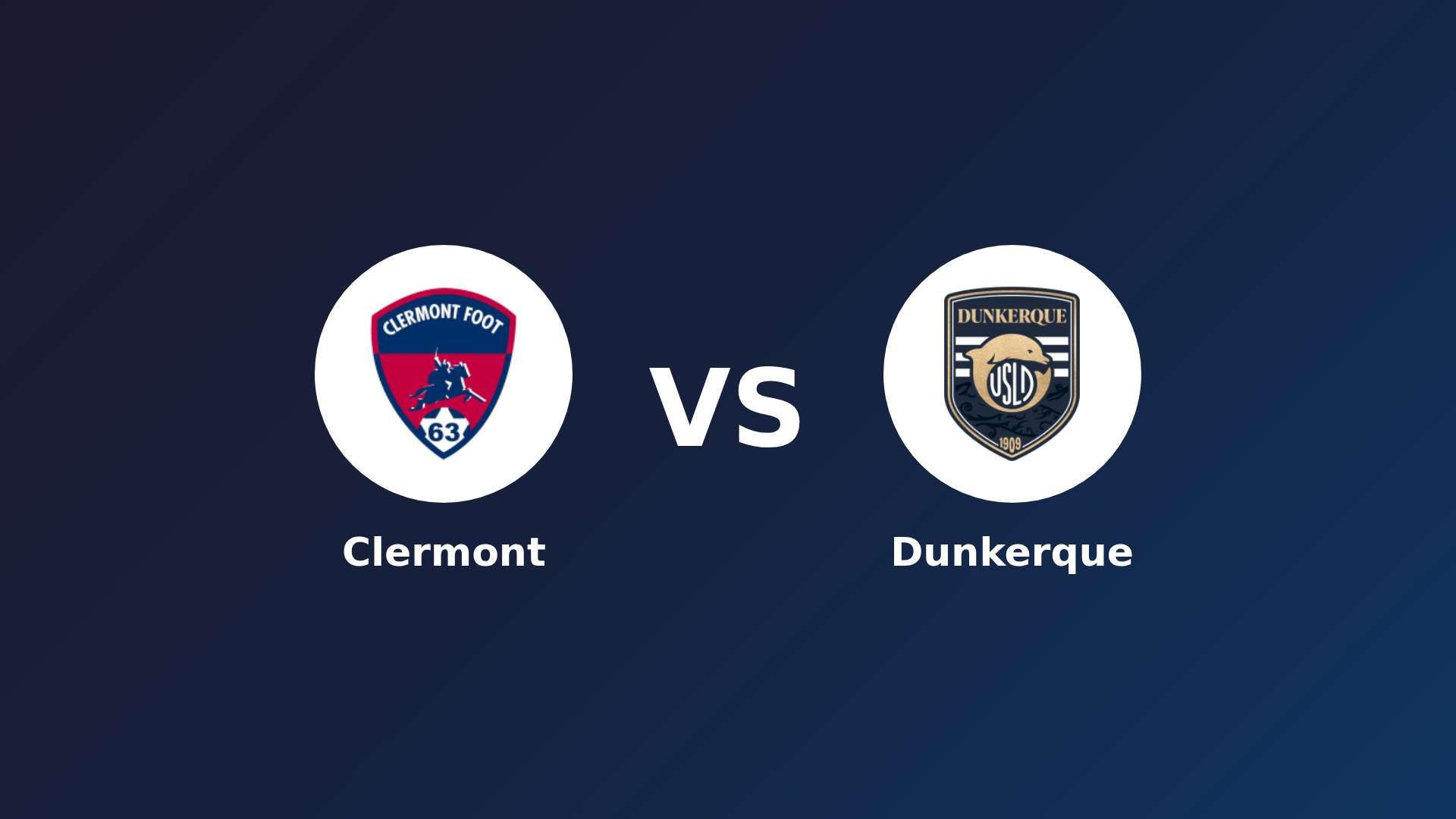 Clermont vs Dunkerque