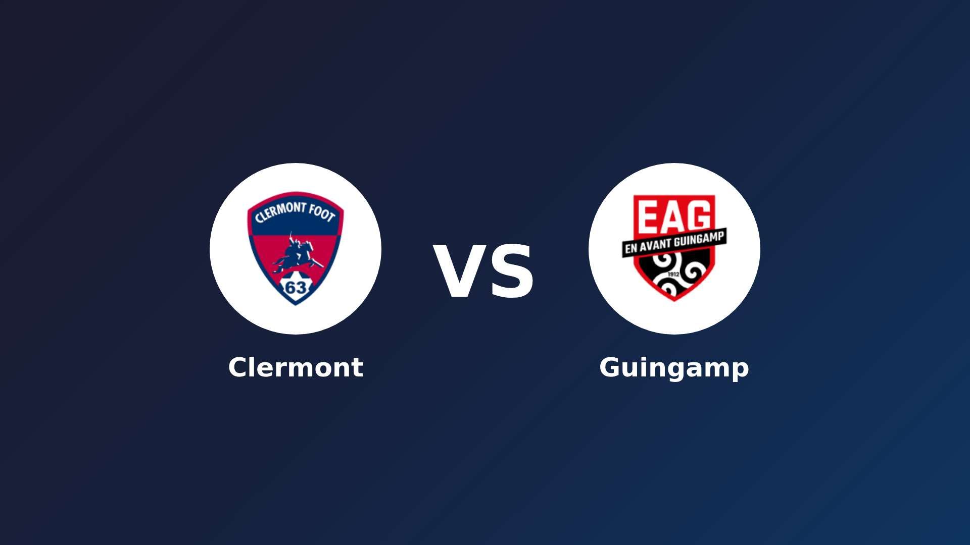 Clermont vs Guingamp