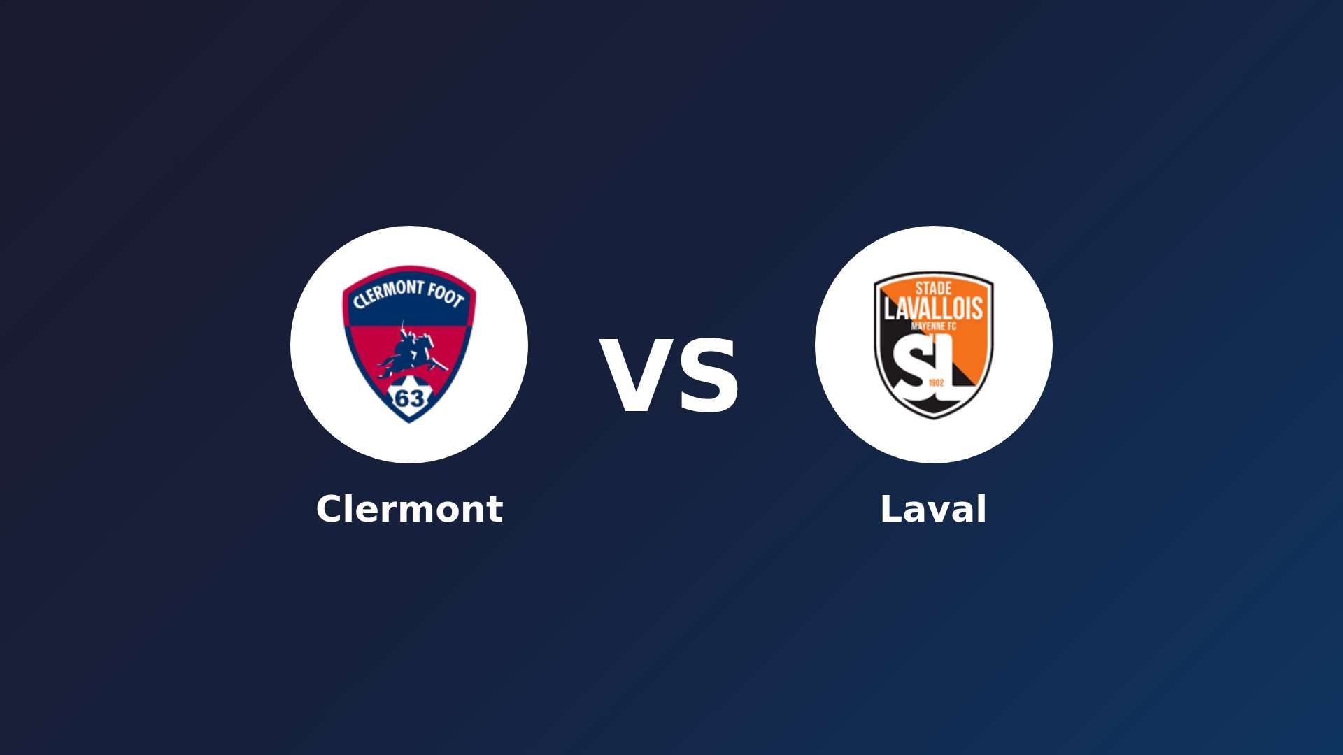 Clermont vs Laval