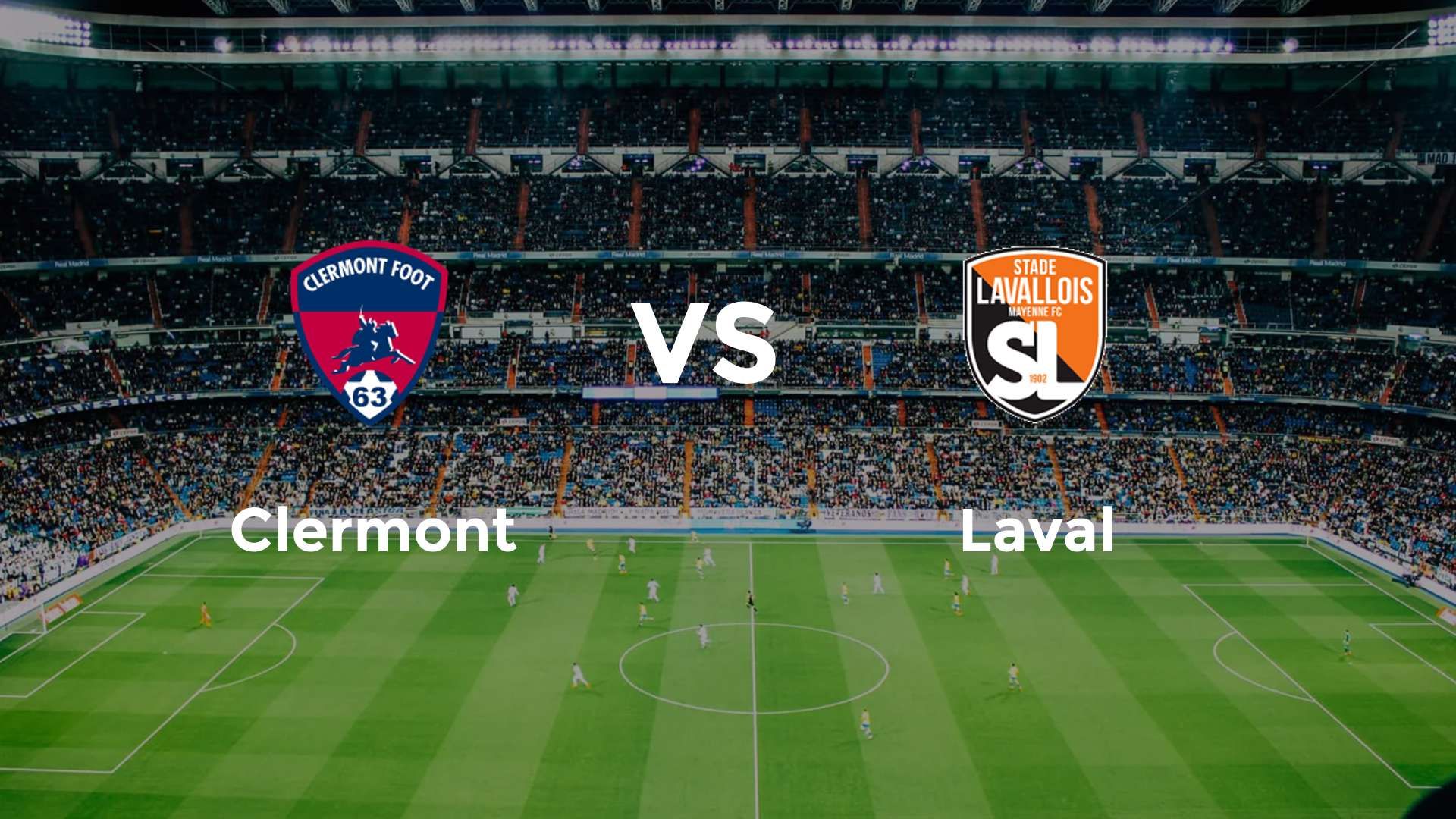 Clermont vs Laval