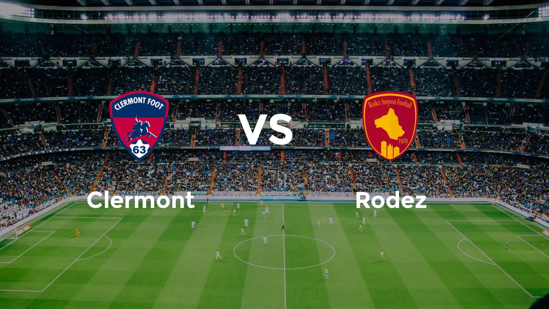 Clermont vs Rodez