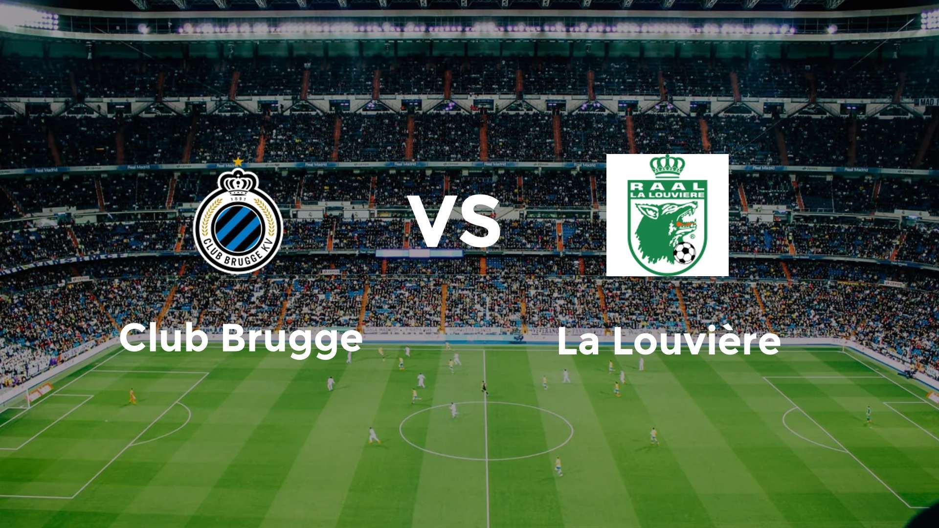 Club Brugge vs La Louvière