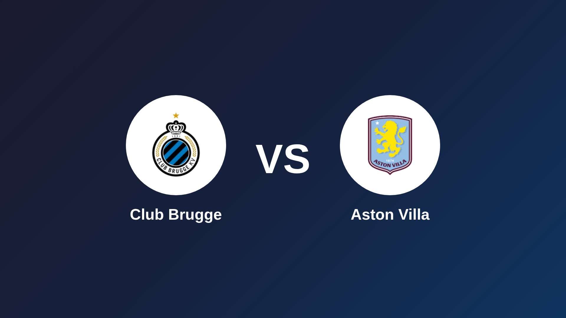 Club Brugge vs Aston Villa