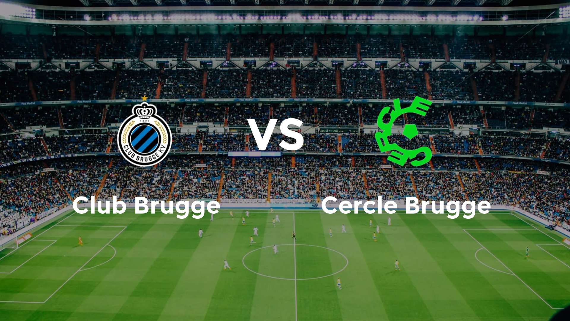 Club Brugge vs Cercle Brugge