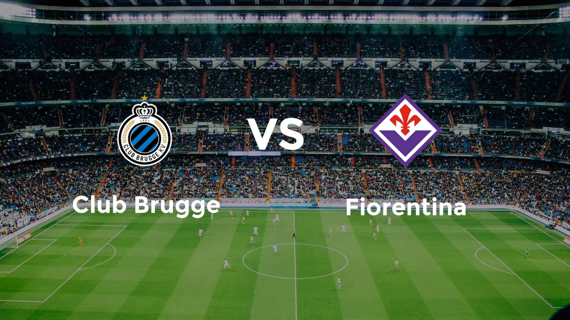 Club Brugge vs Fiorentina