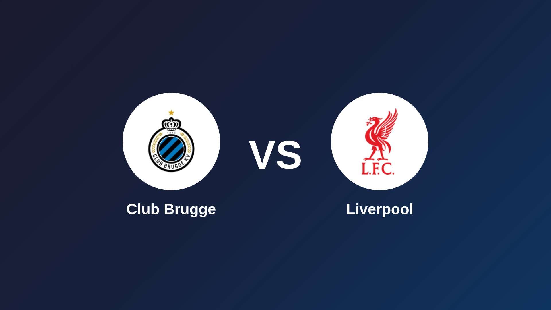 Club Brugge vs Liverpool