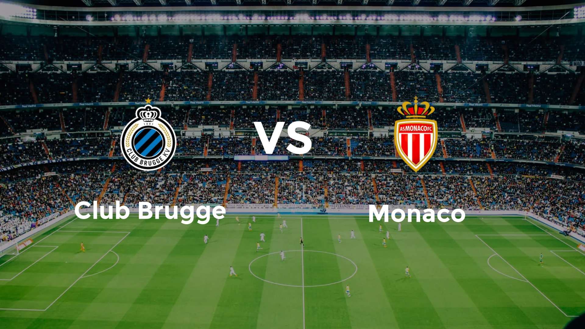 Club Brugge vs Monaco