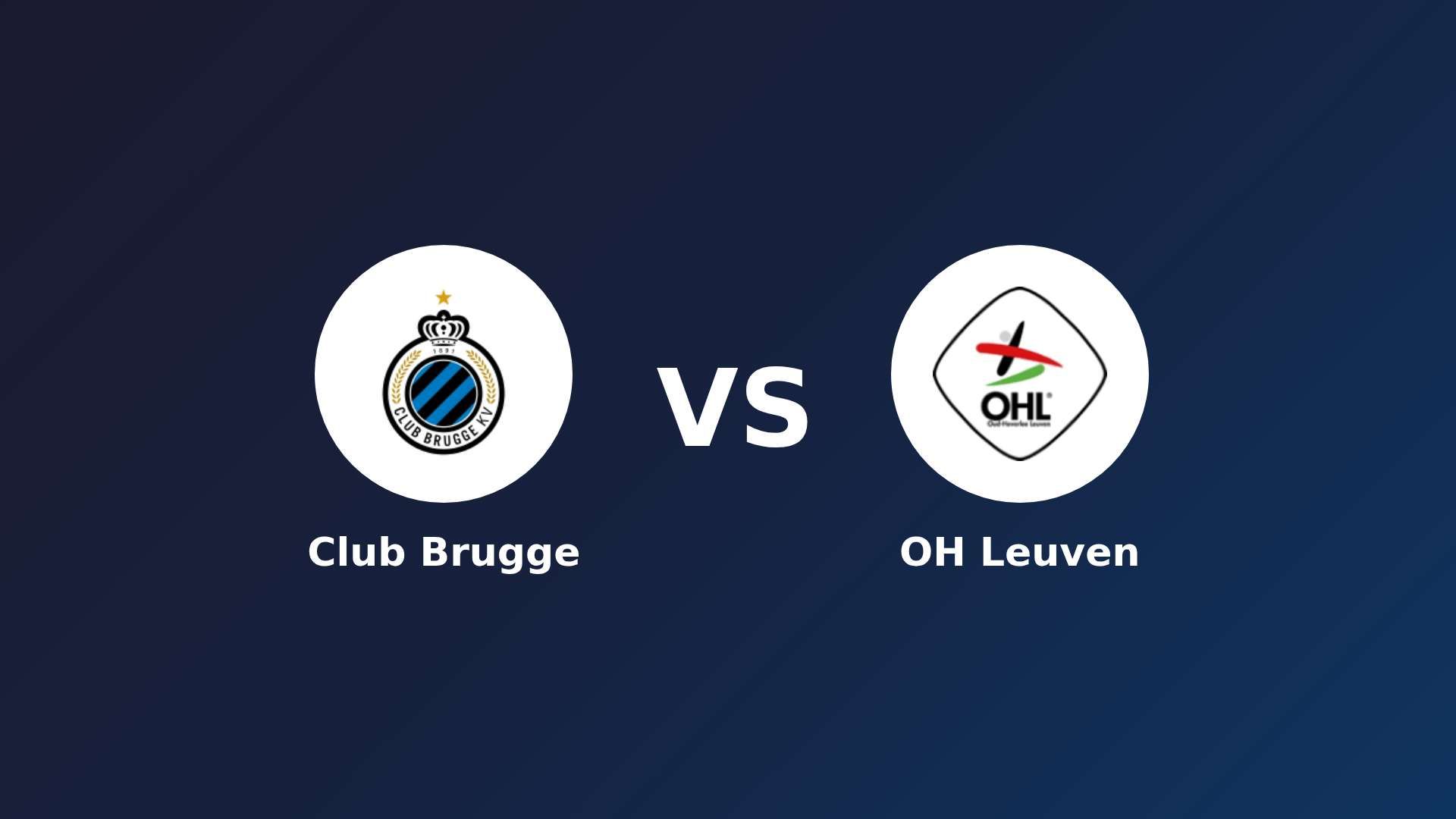 Club Brugge vs OH Leuven