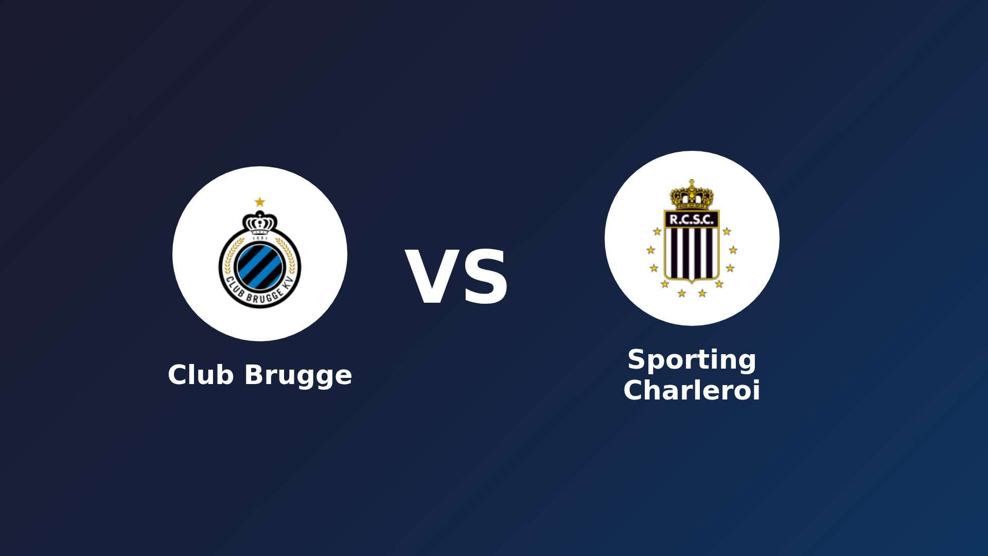 Club Brugge vs Sporting Charleroi