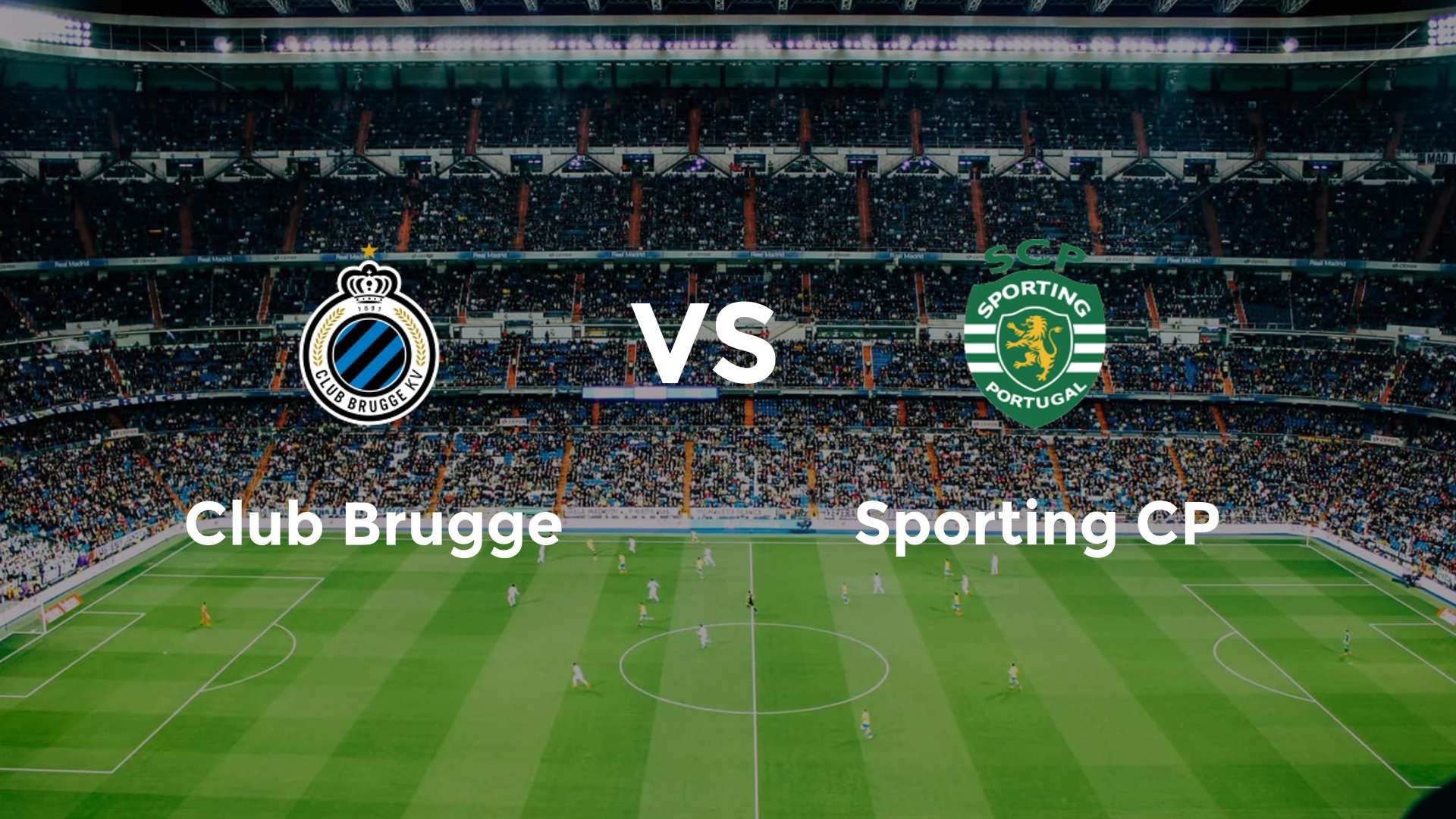 Club Brugge vs Sporting CP