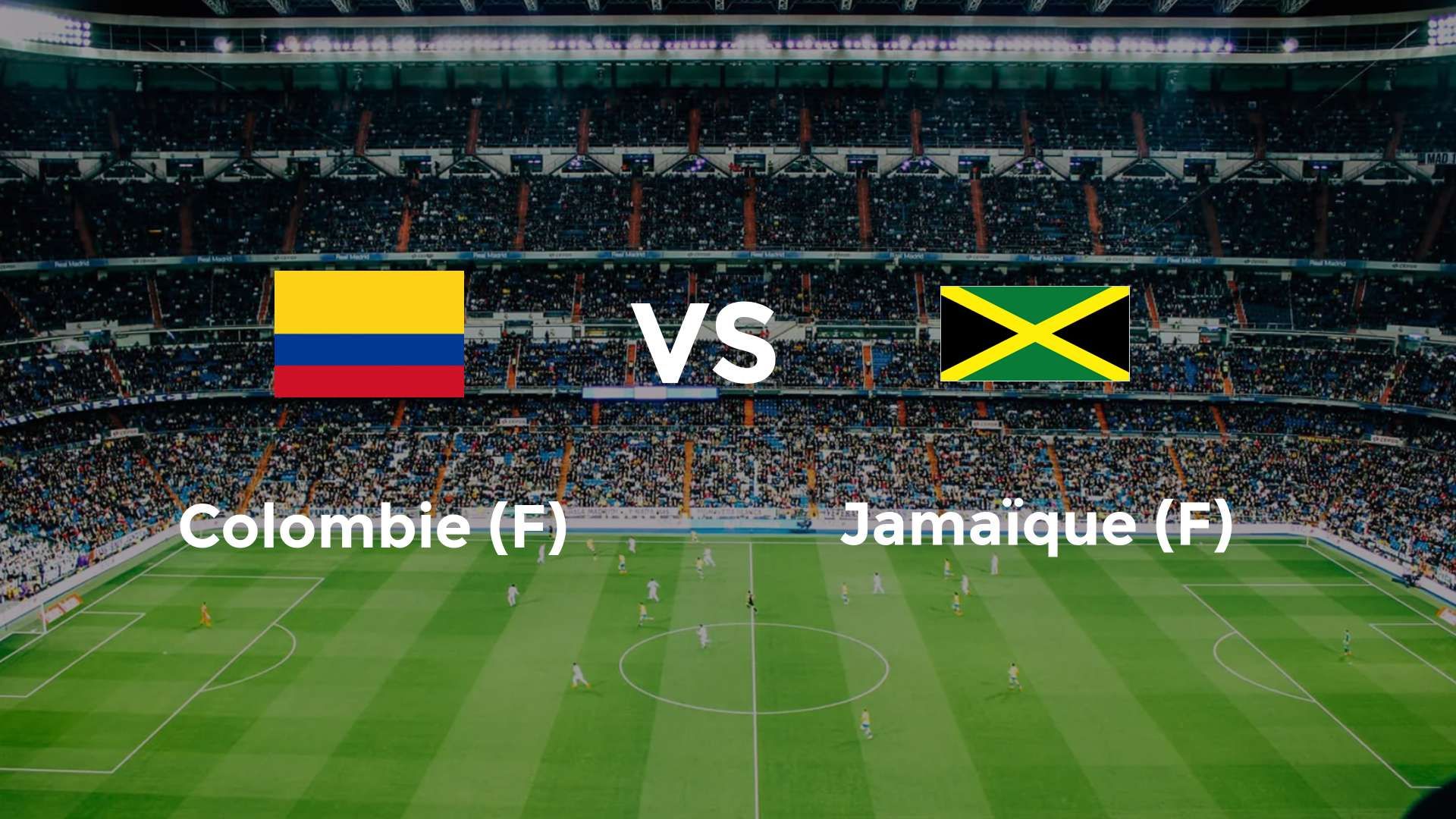 Colombie (F) vs Jamaïque (F)