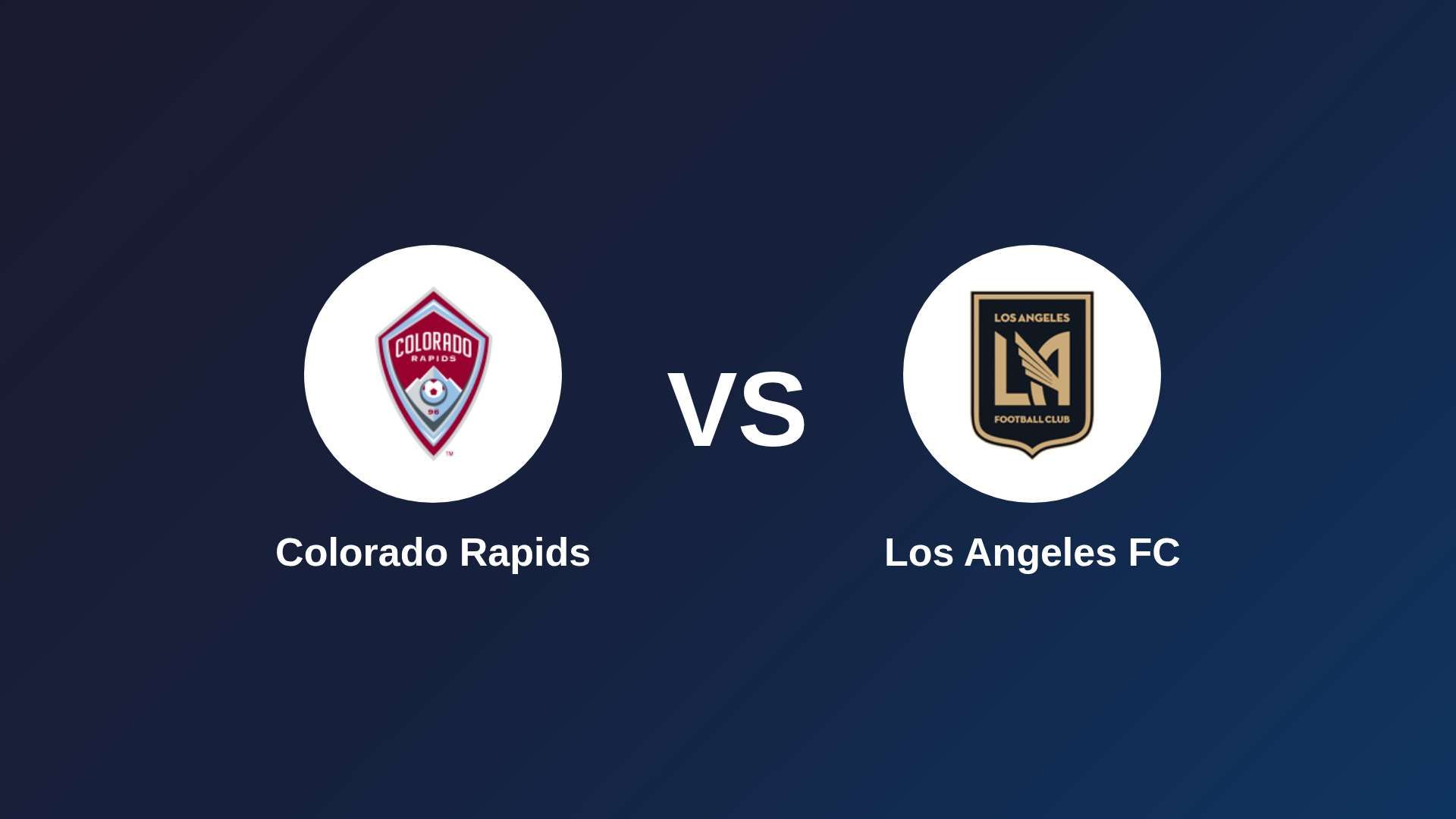 Colorado Rapids vs Los Angeles FC