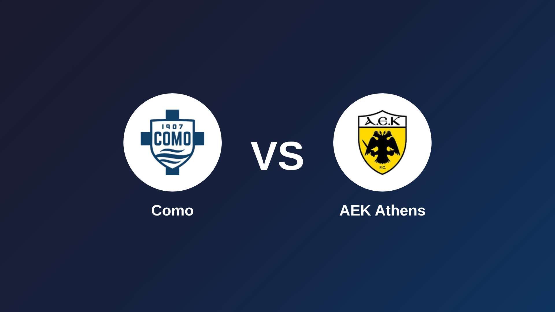 Como vs AEK Athens