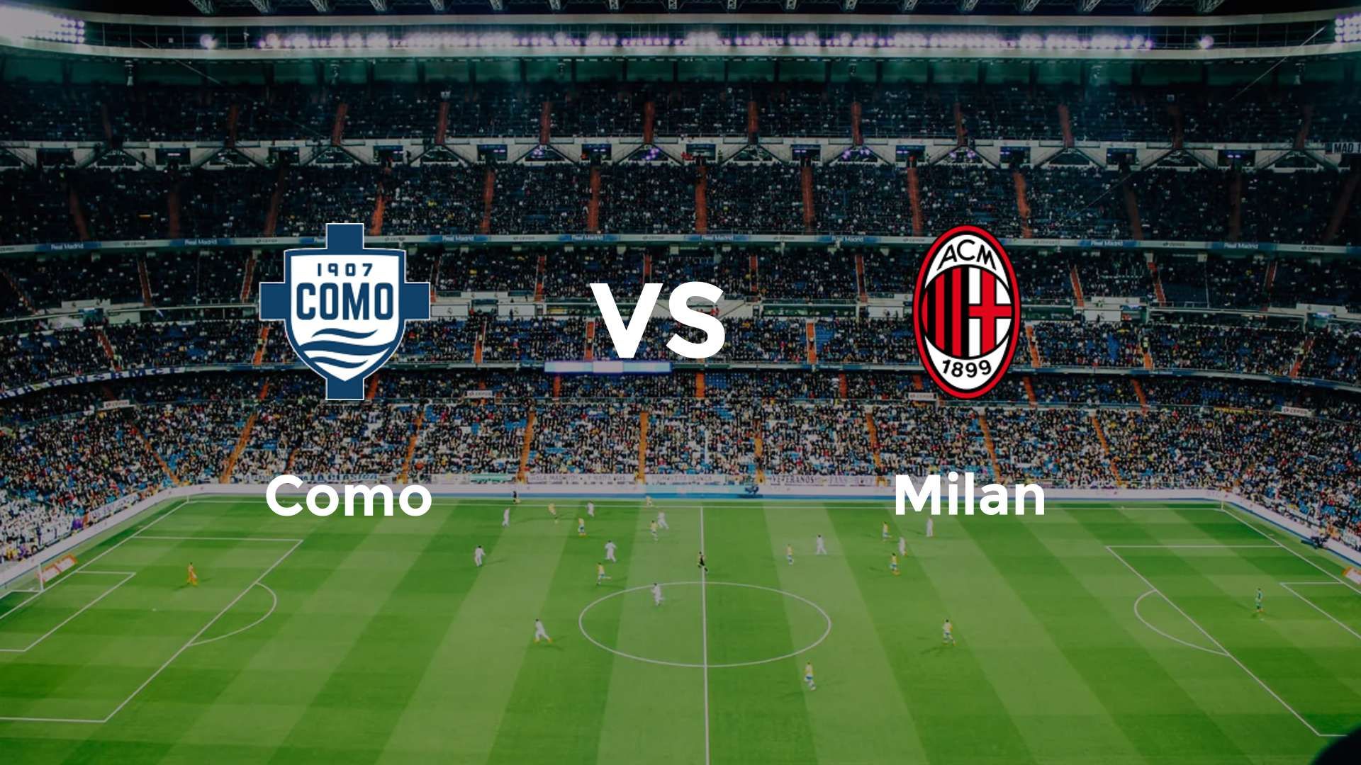 Como vs AC Milan