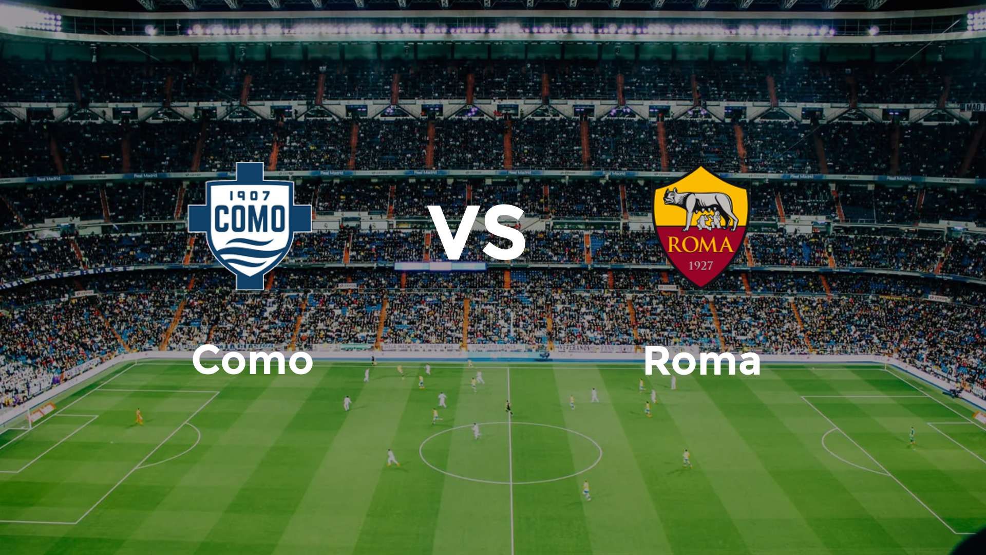 Como vs Roma