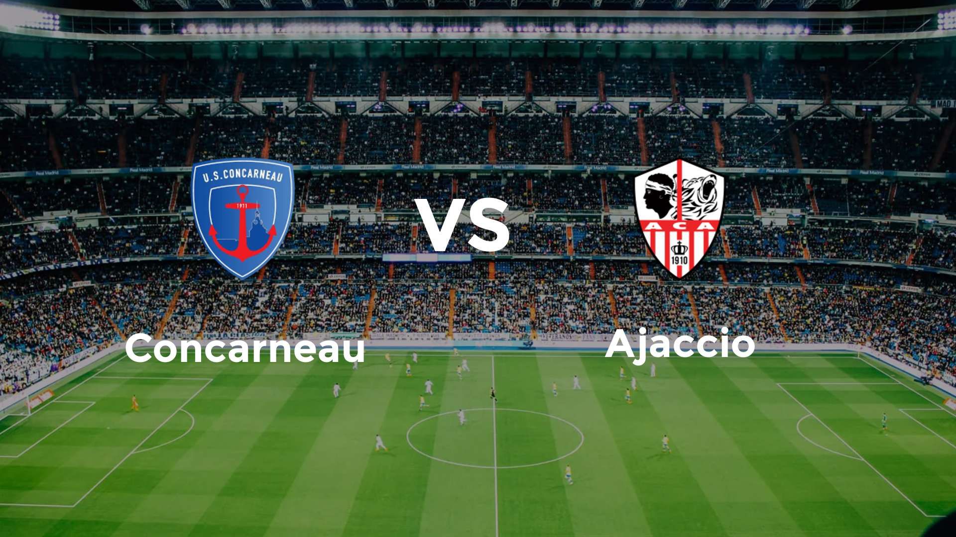 Concarneau vs Ajaccio