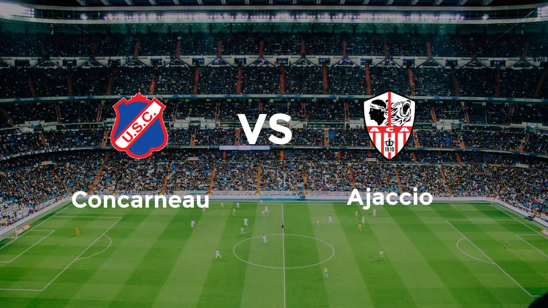 Concarneau vs Ajaccio