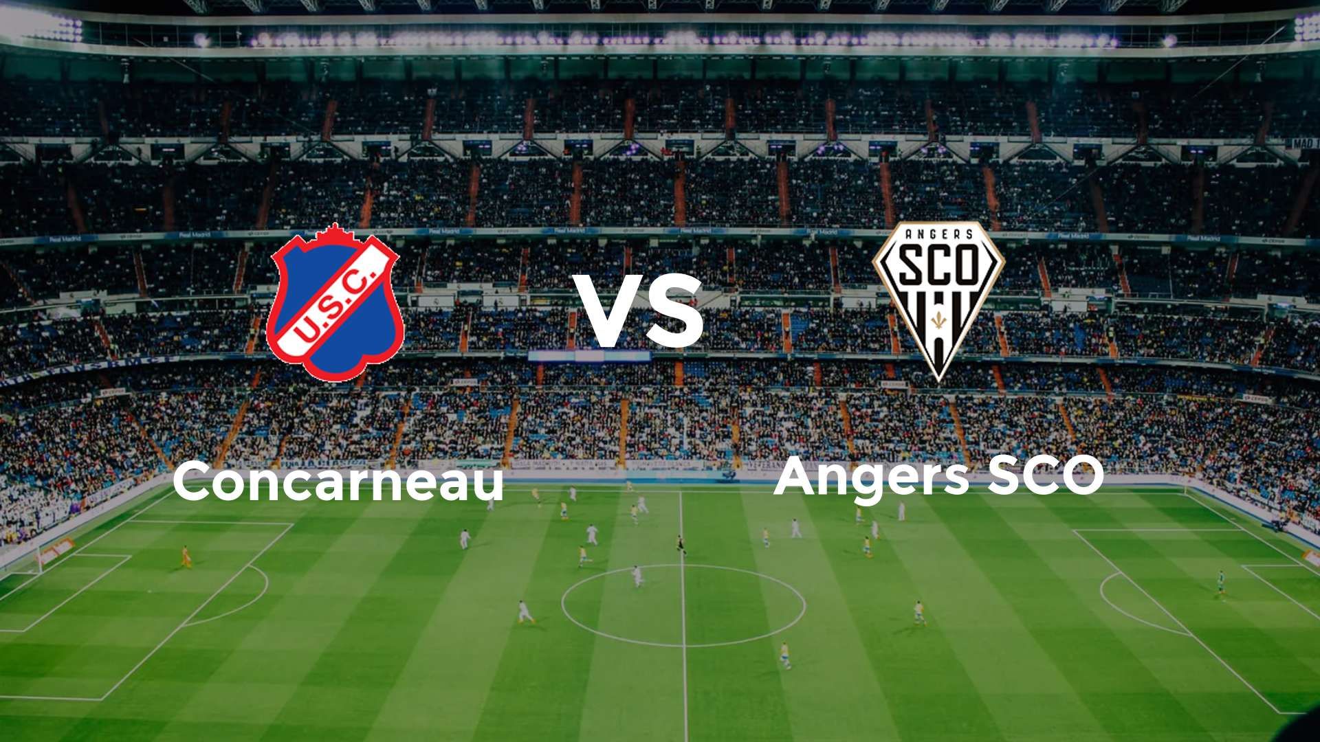 Concarneau vs Angers SCO