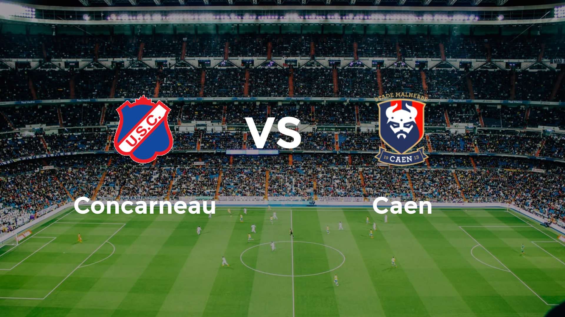 Concarneau vs Caen