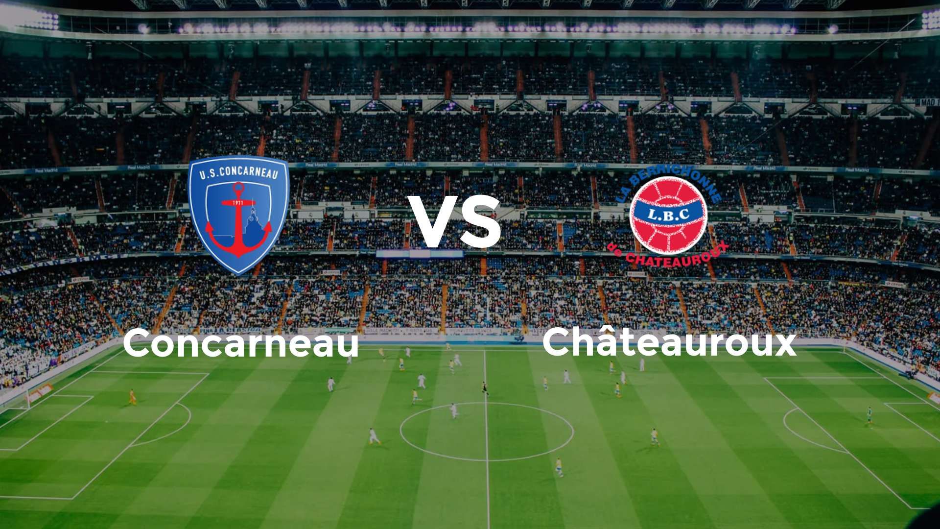 Concarneau vs Châteauroux