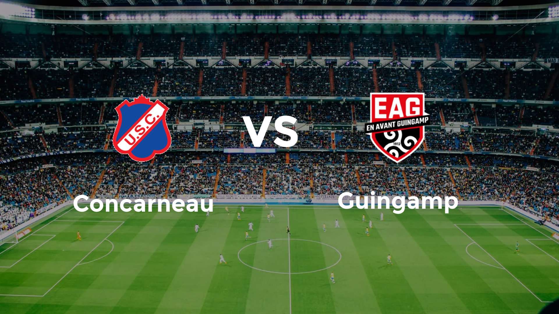Concarneau vs Guingamp