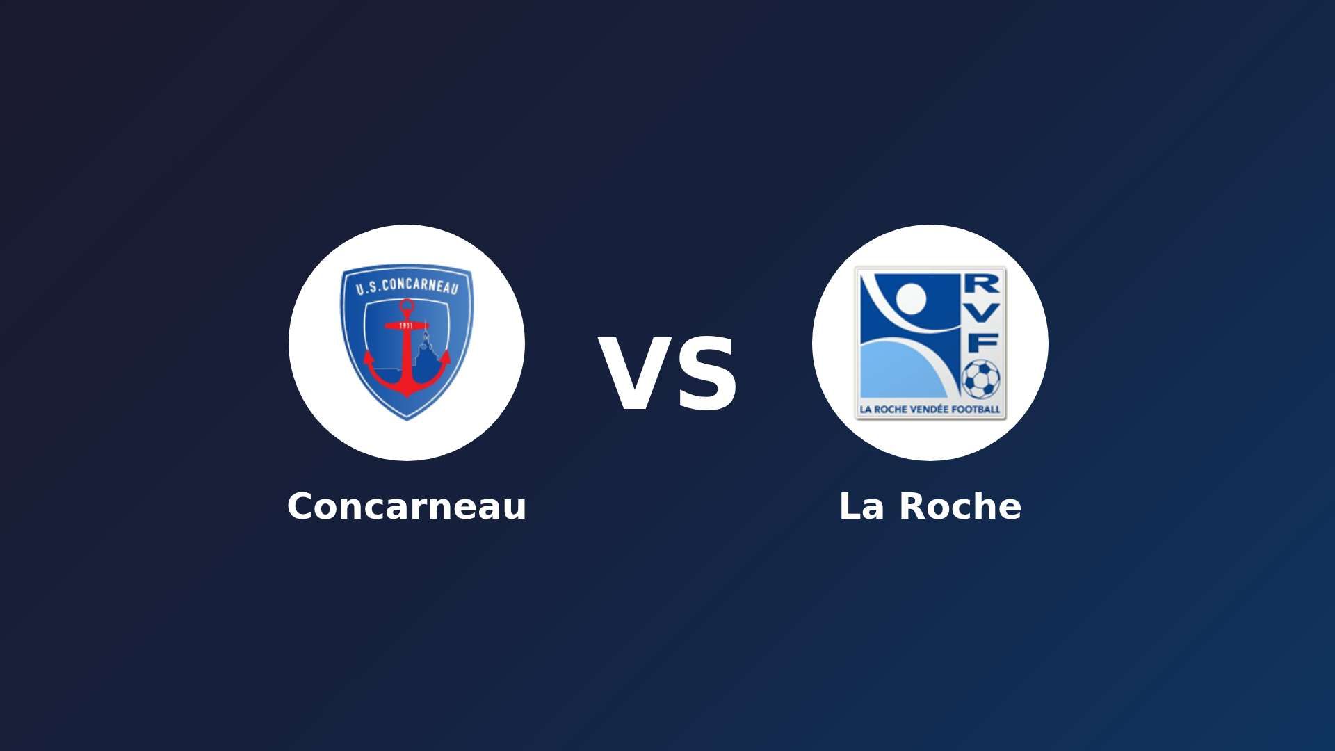Concarneau vs La Roche