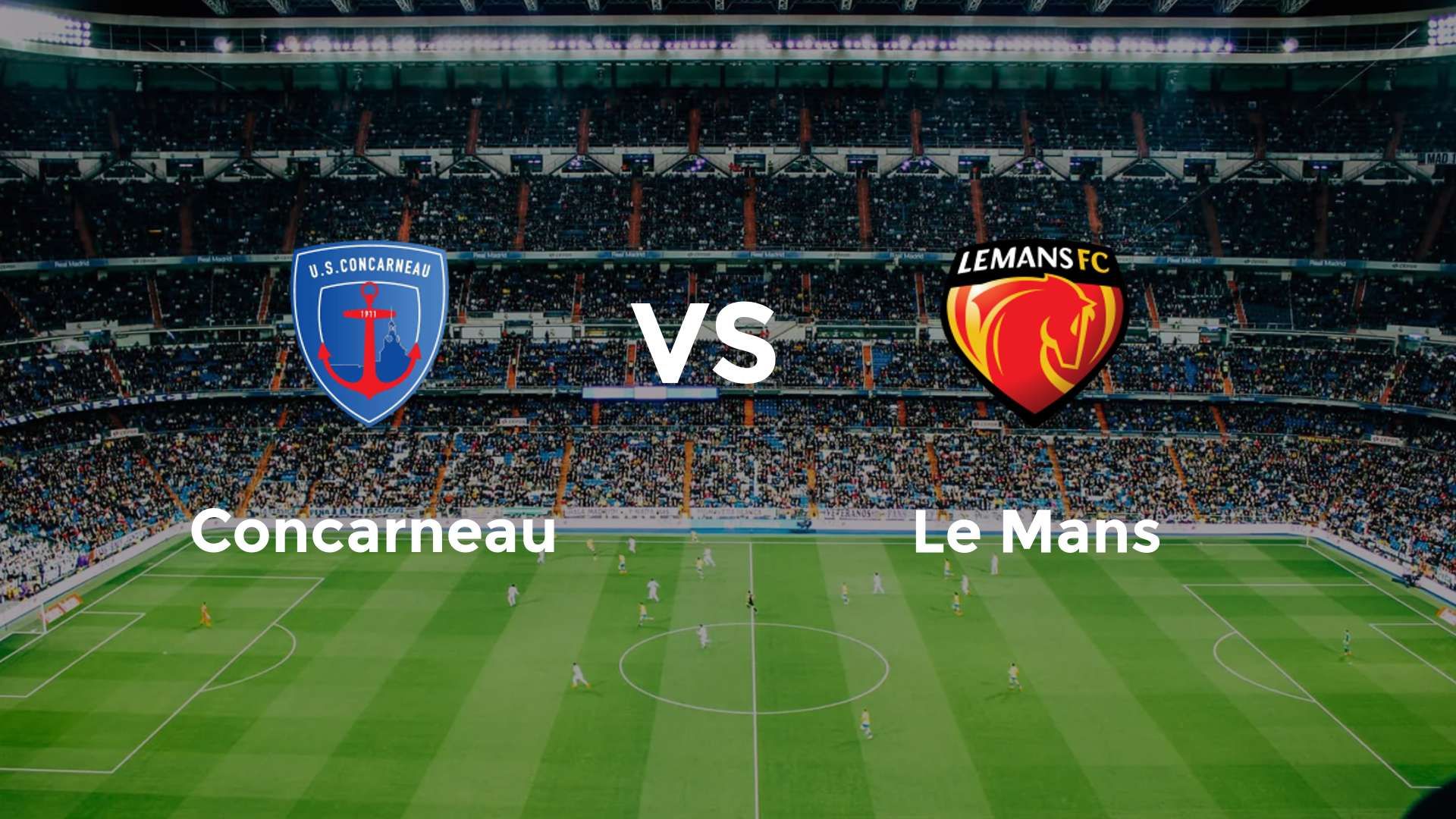 Concarneau vs Le Mans