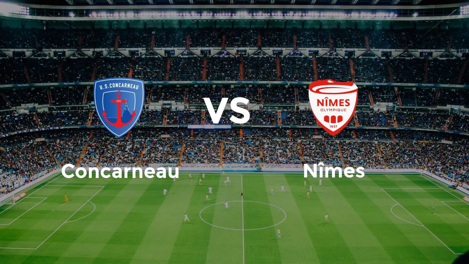 Concarneau vs Nîmes