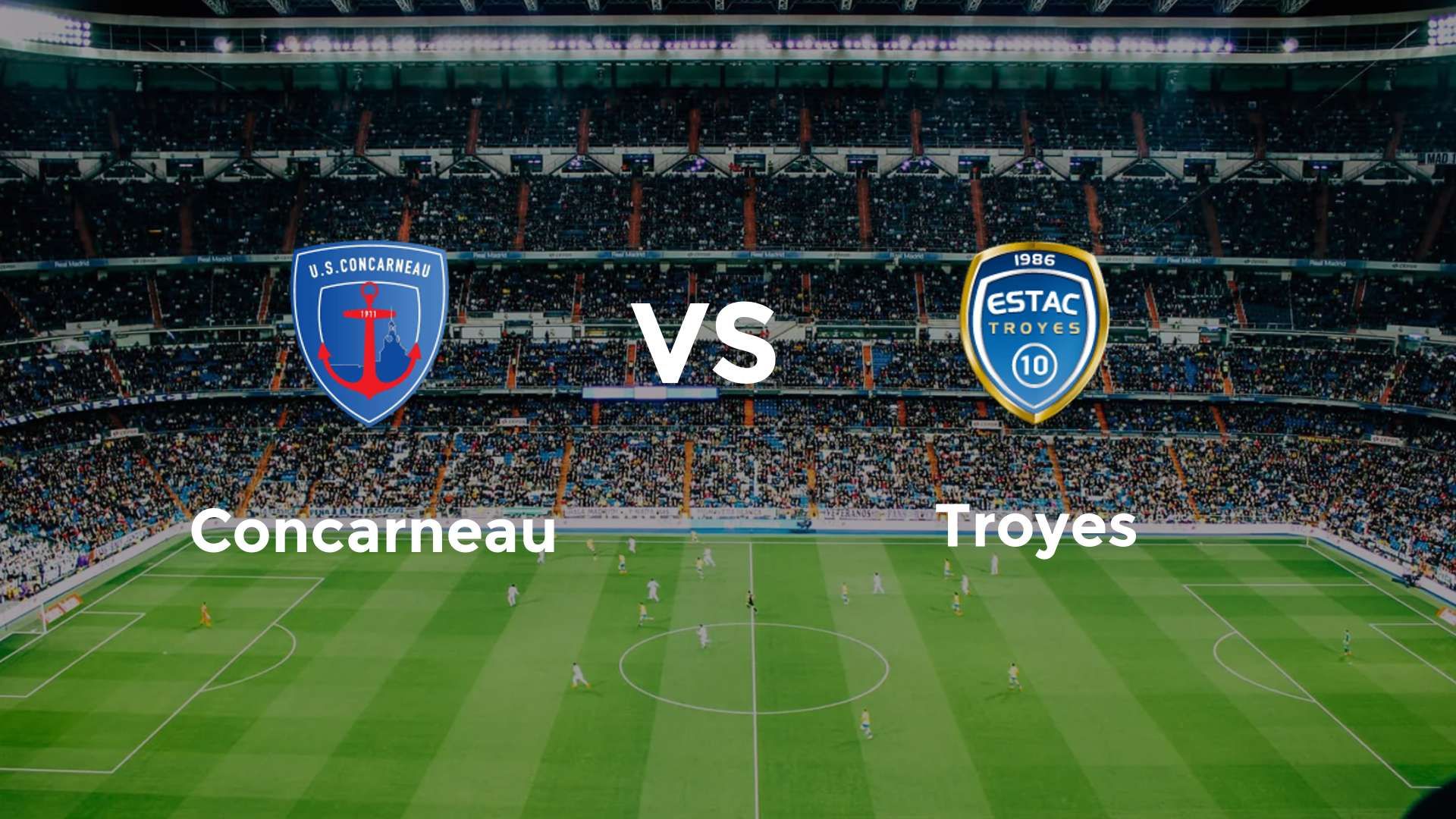 Concarneau vs Bordeaux