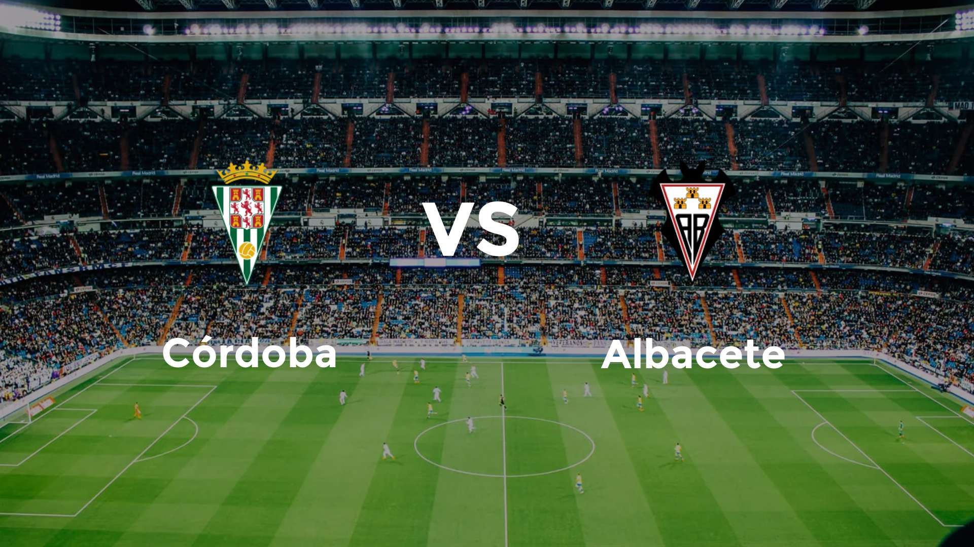 Córdoba vs Albacete