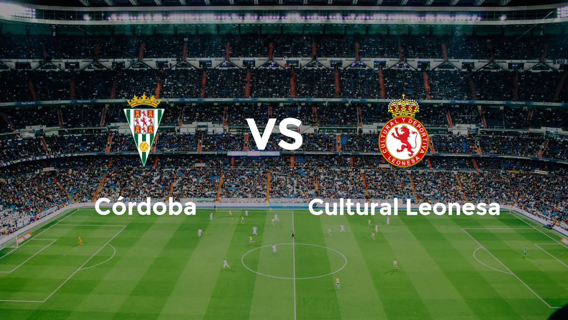 Córdoba vs Cultural Leonesa