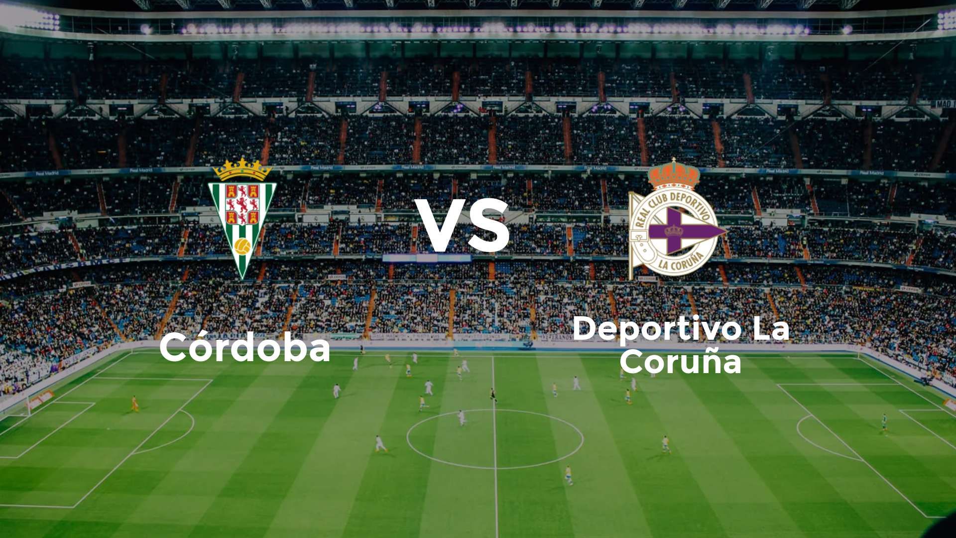 Córdoba vs Deportivo La Coruña