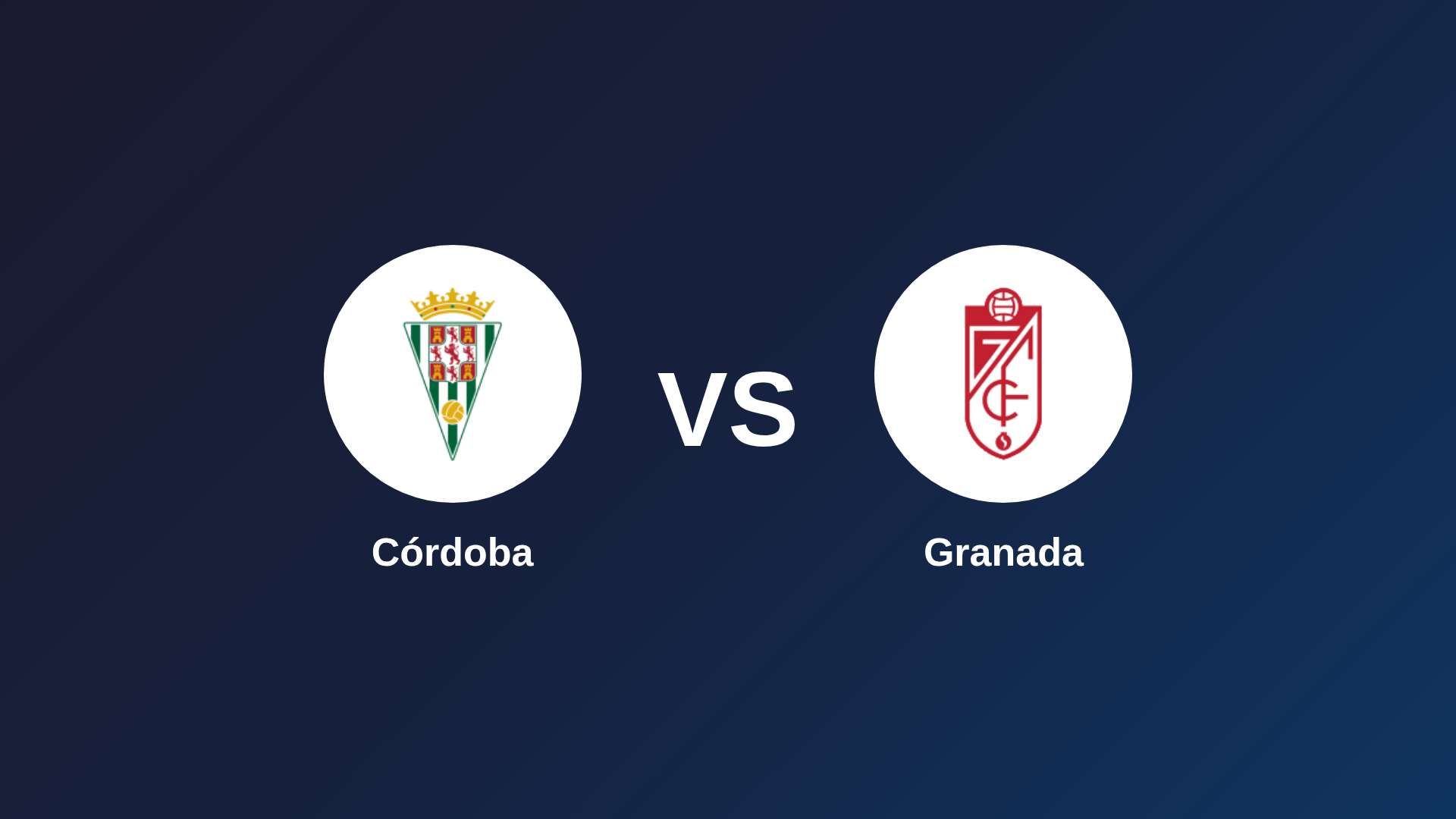 Córdoba vs Granada