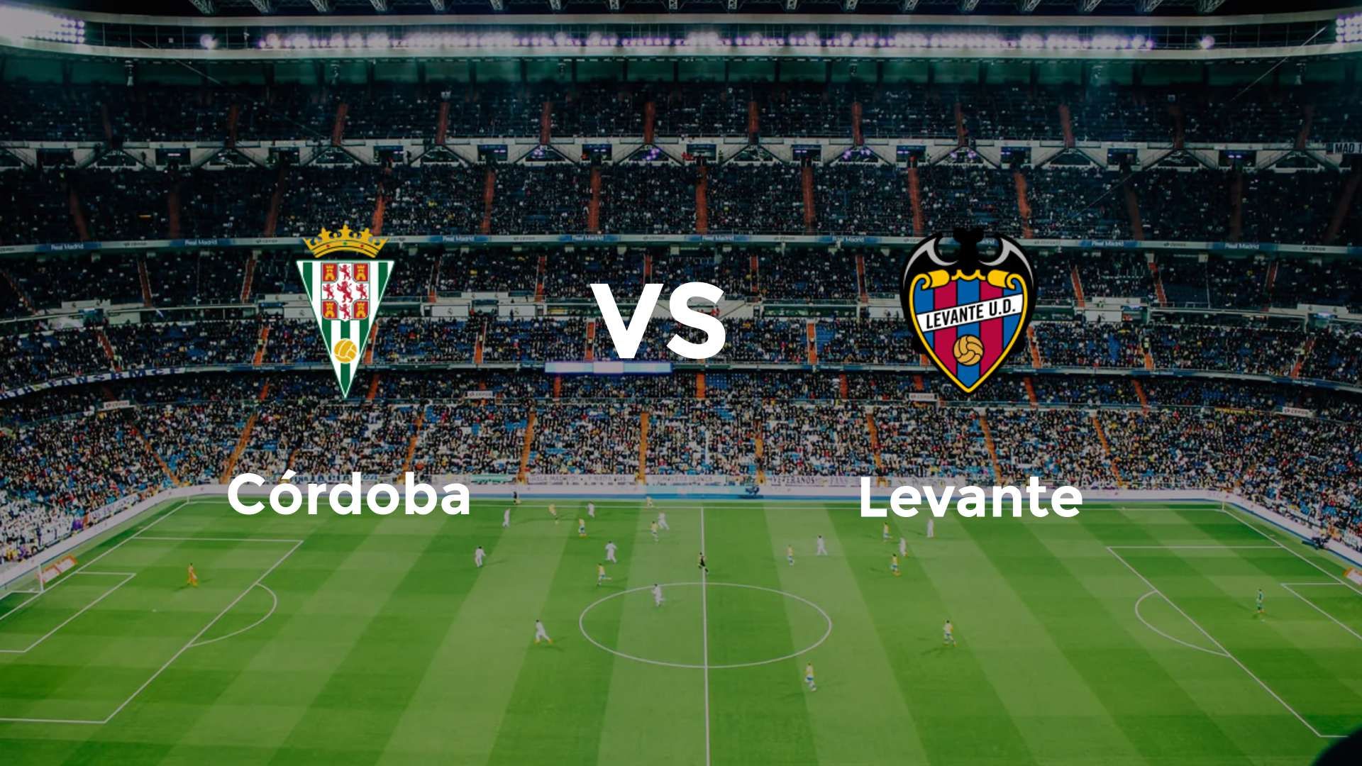 Córdoba vs Levante